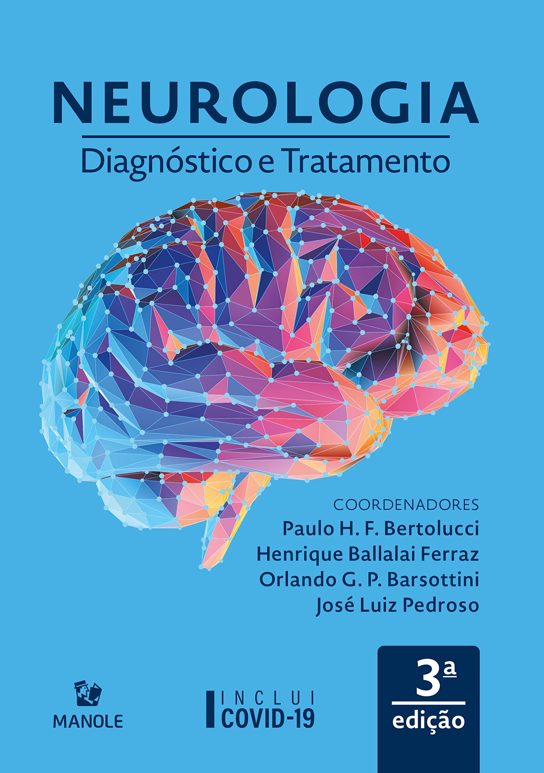 NEUROLOGIA: DIAGNóSTICO E TRATAMENTO