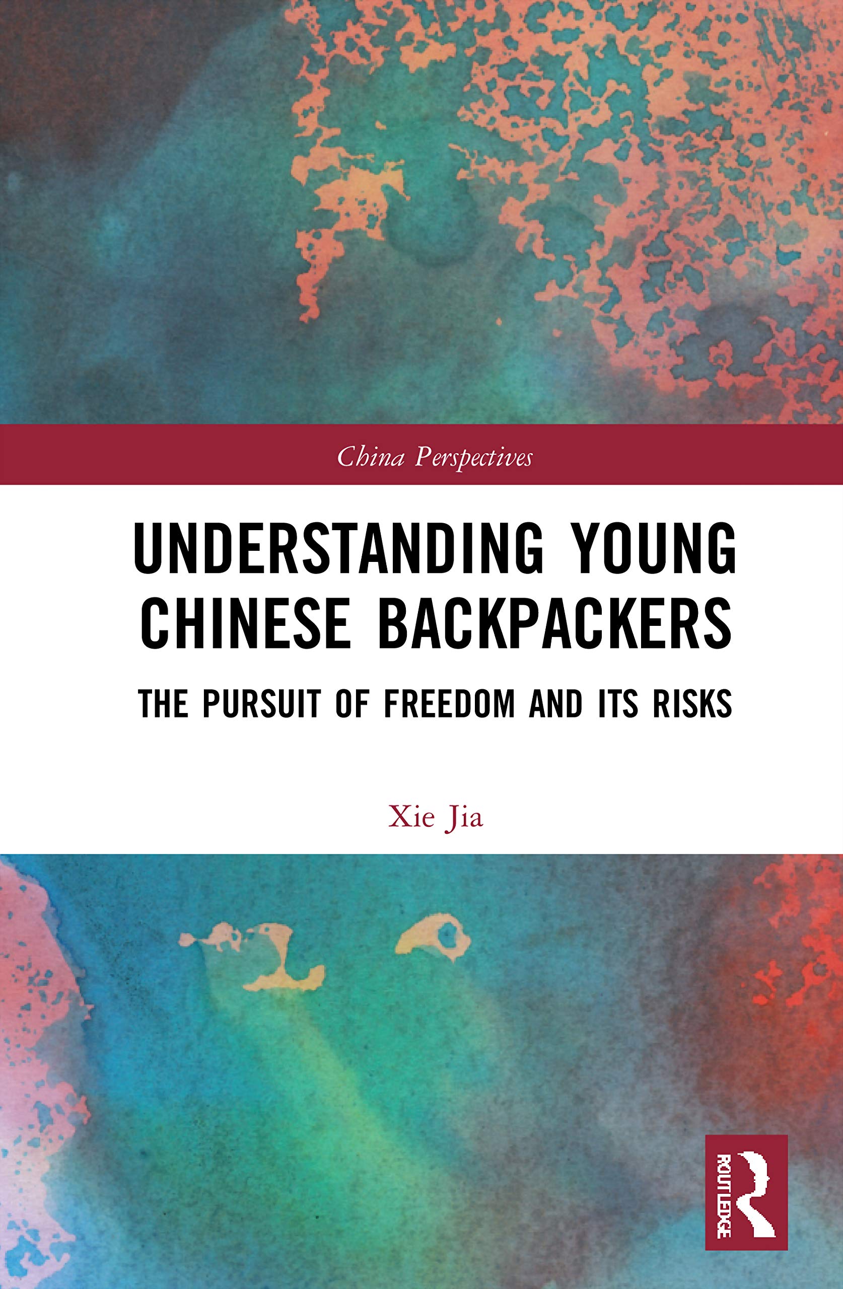 Understanding Young Chinese Backpackers (China Perspectives)