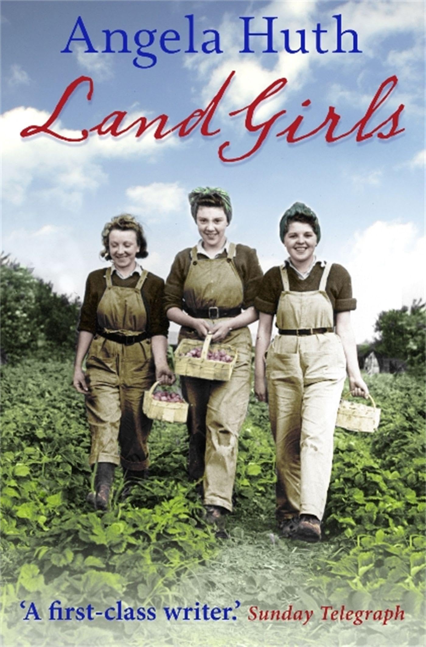 Land Girls by Angela Huth - 9781780332468