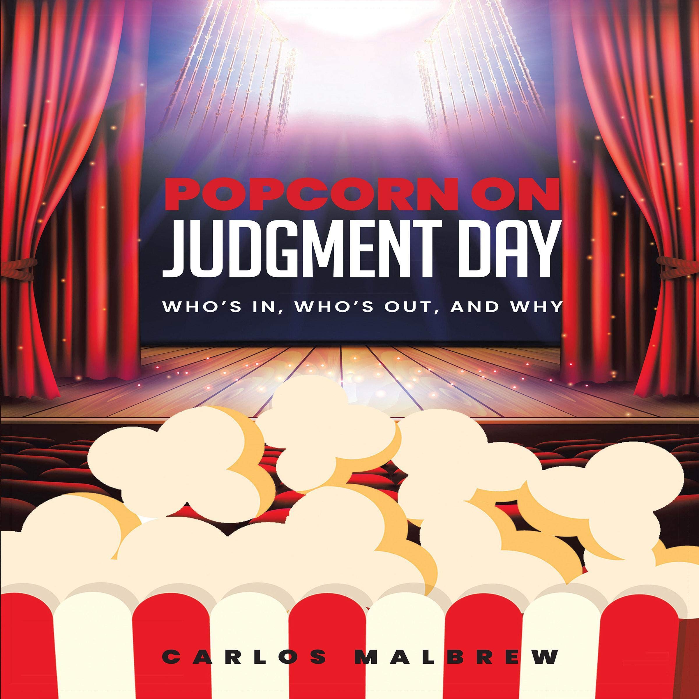 Popcorn on Judgment Day