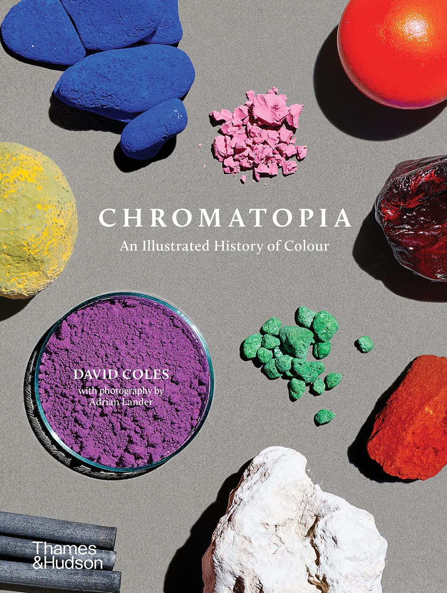 Chromatopia: an illustrated history of colour