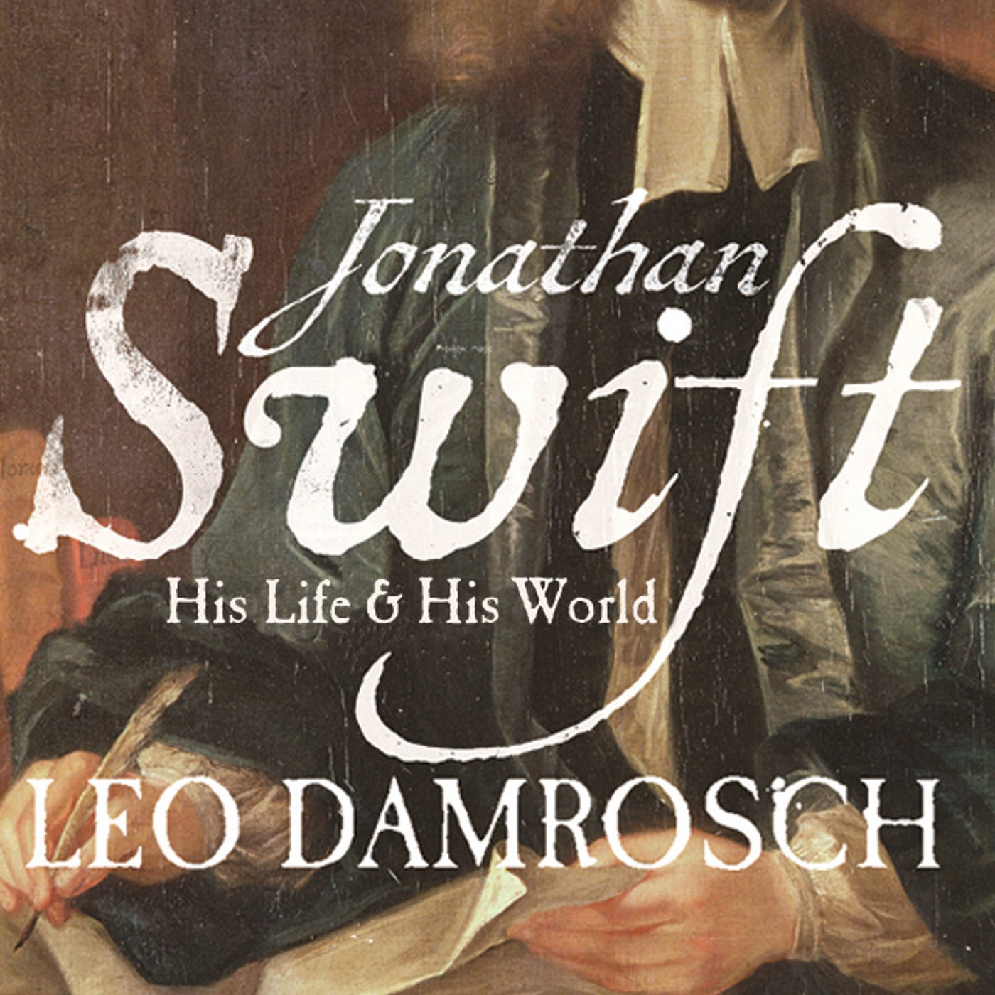 Cover art for Jonathan Swift: His Life and His World