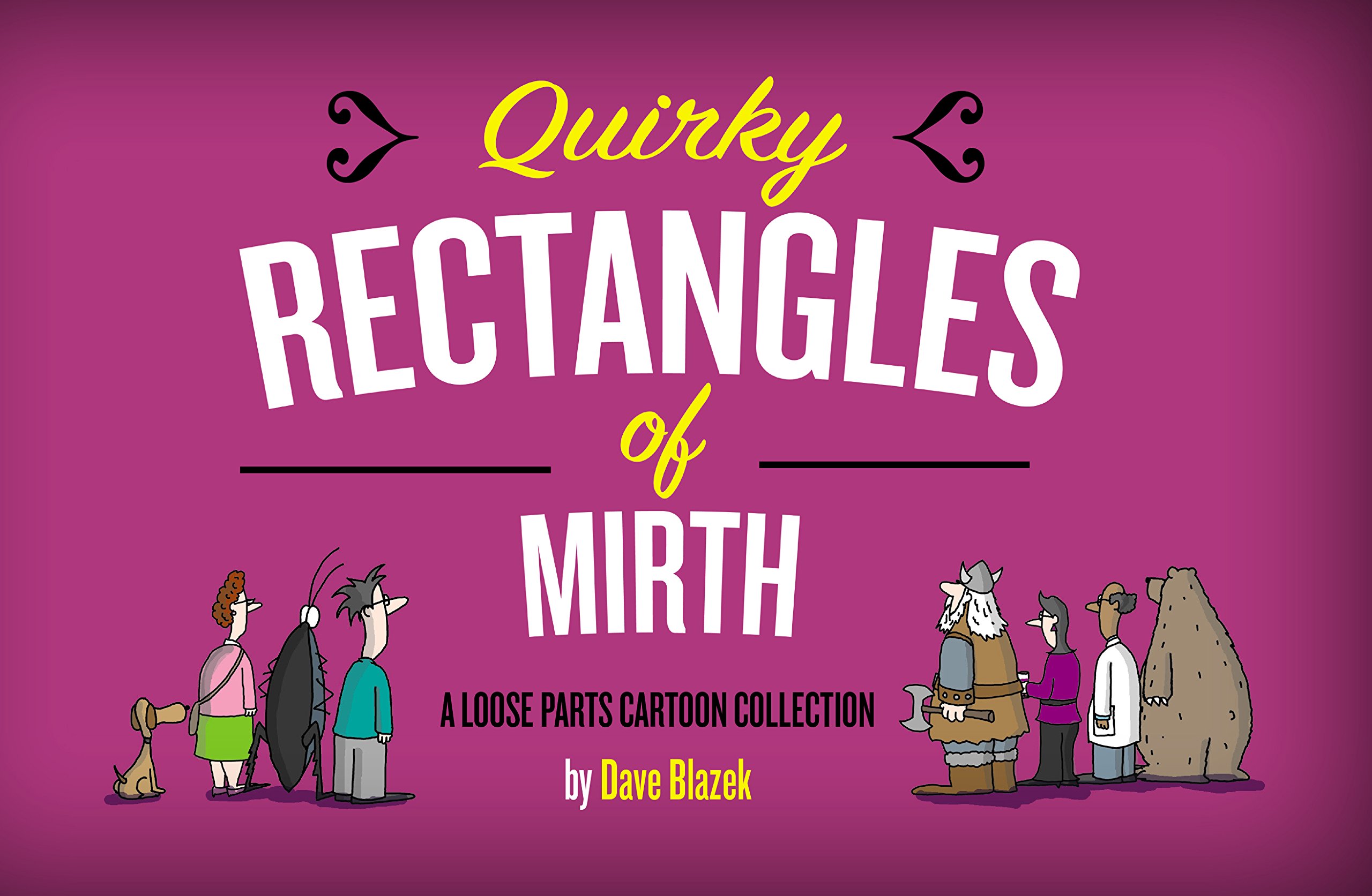 Quirky Rectangles Of Mirth