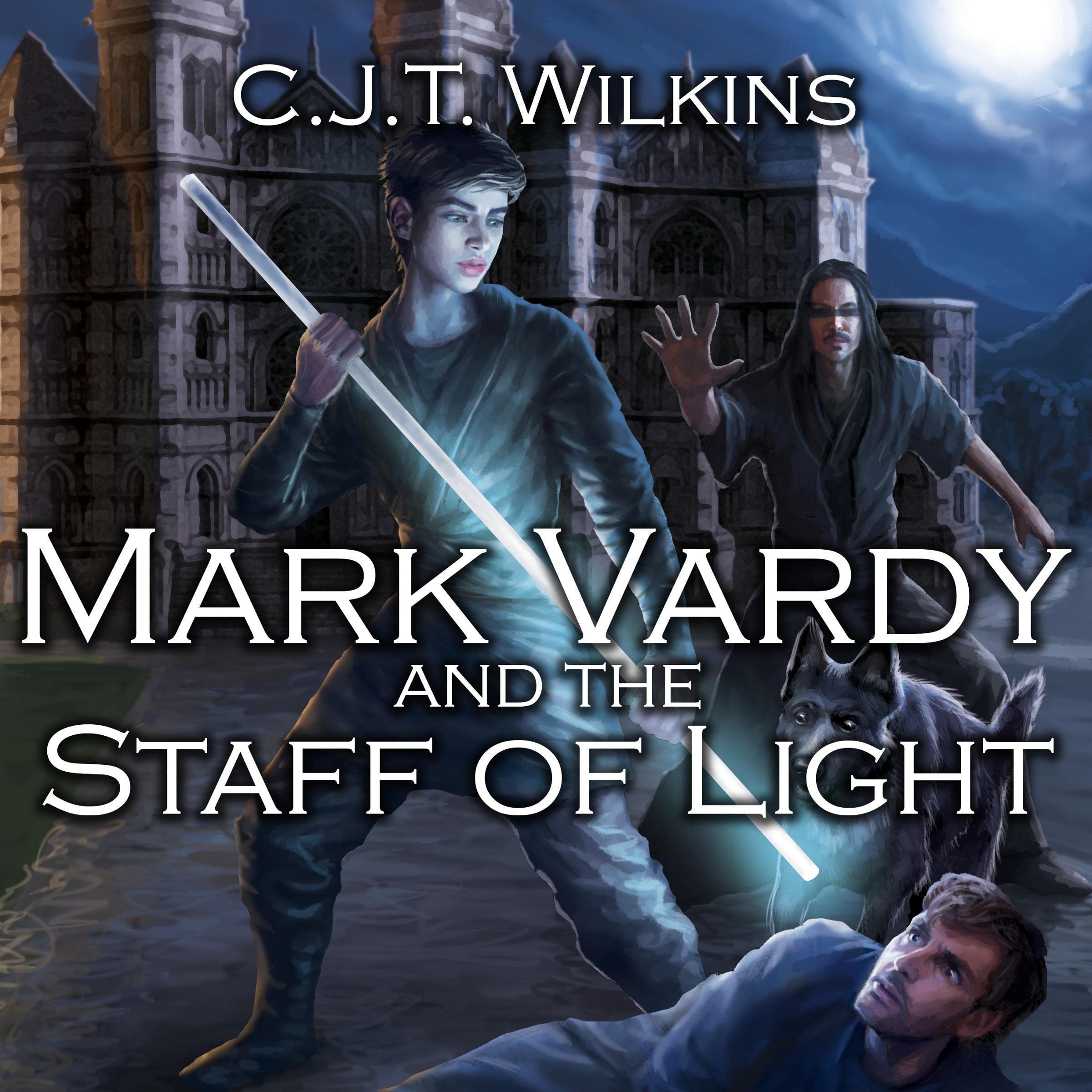 Cover art for Mark Vardy and the Staff of Light