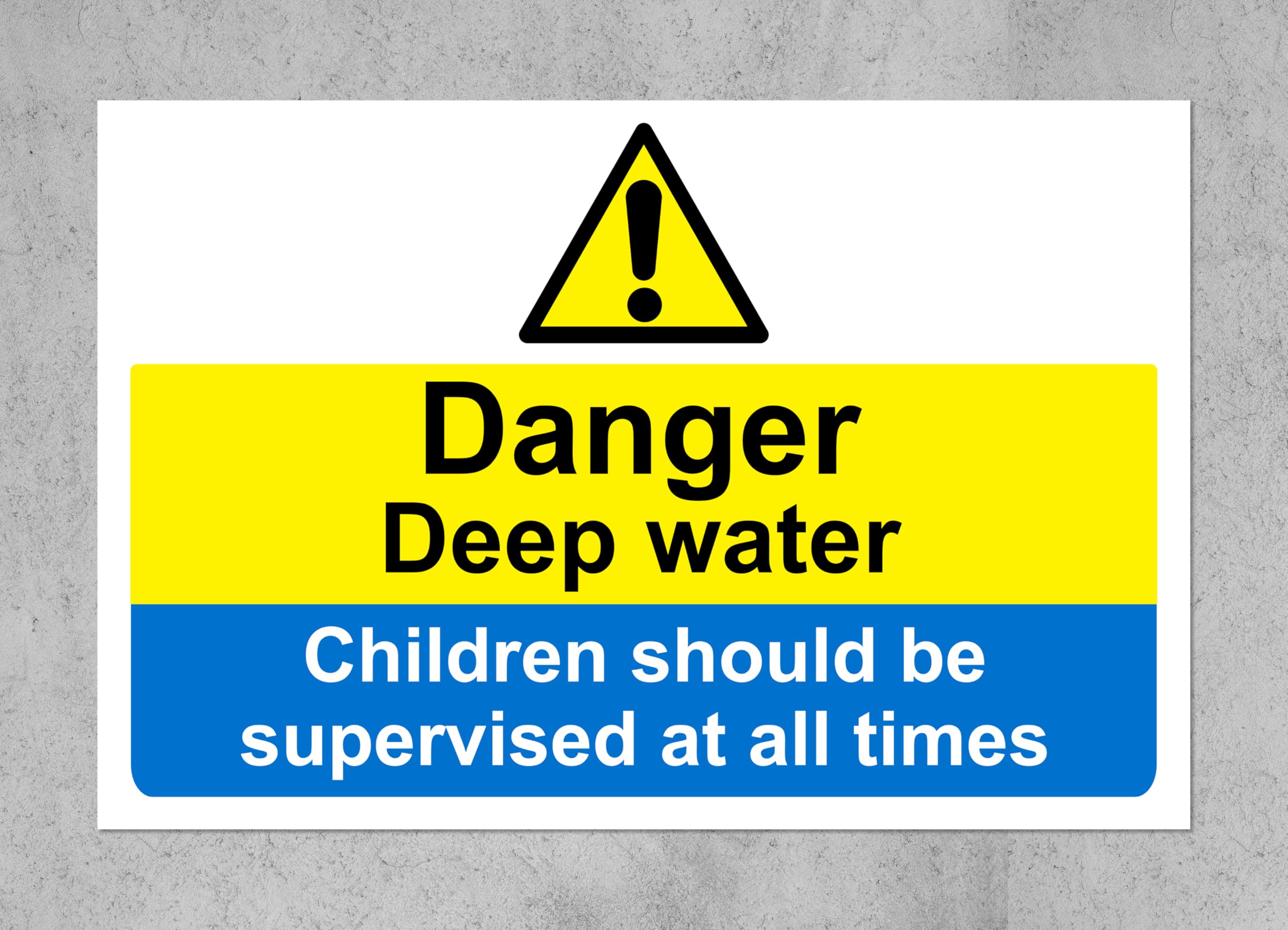 Danger deep Water Children Should be supervised at All Times Sign - 1.2mm Rigid Plastic 300mm x 200mm Case (Pack of 5)