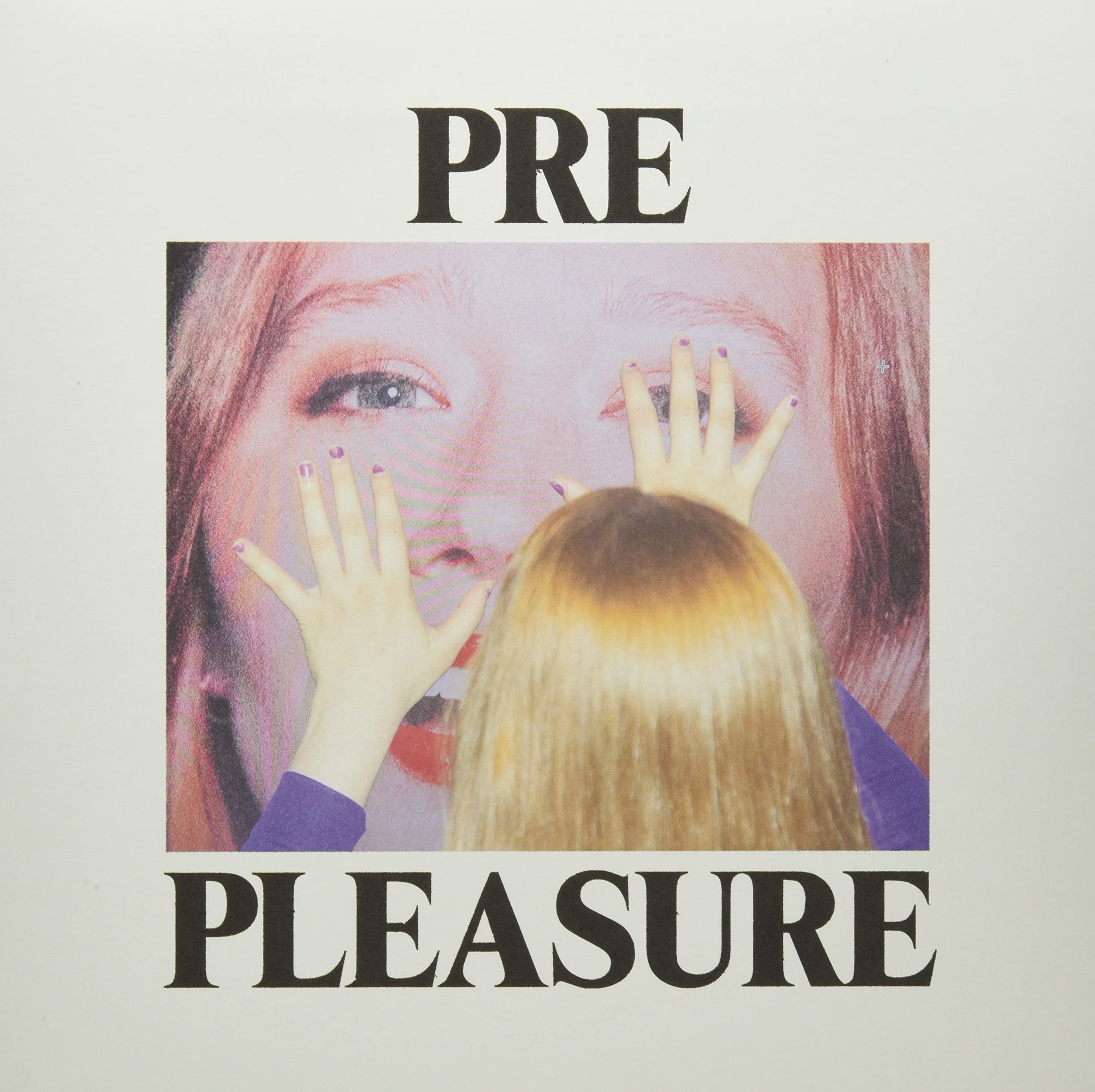Pre Pleasure (White Vinyl) [VINYL]