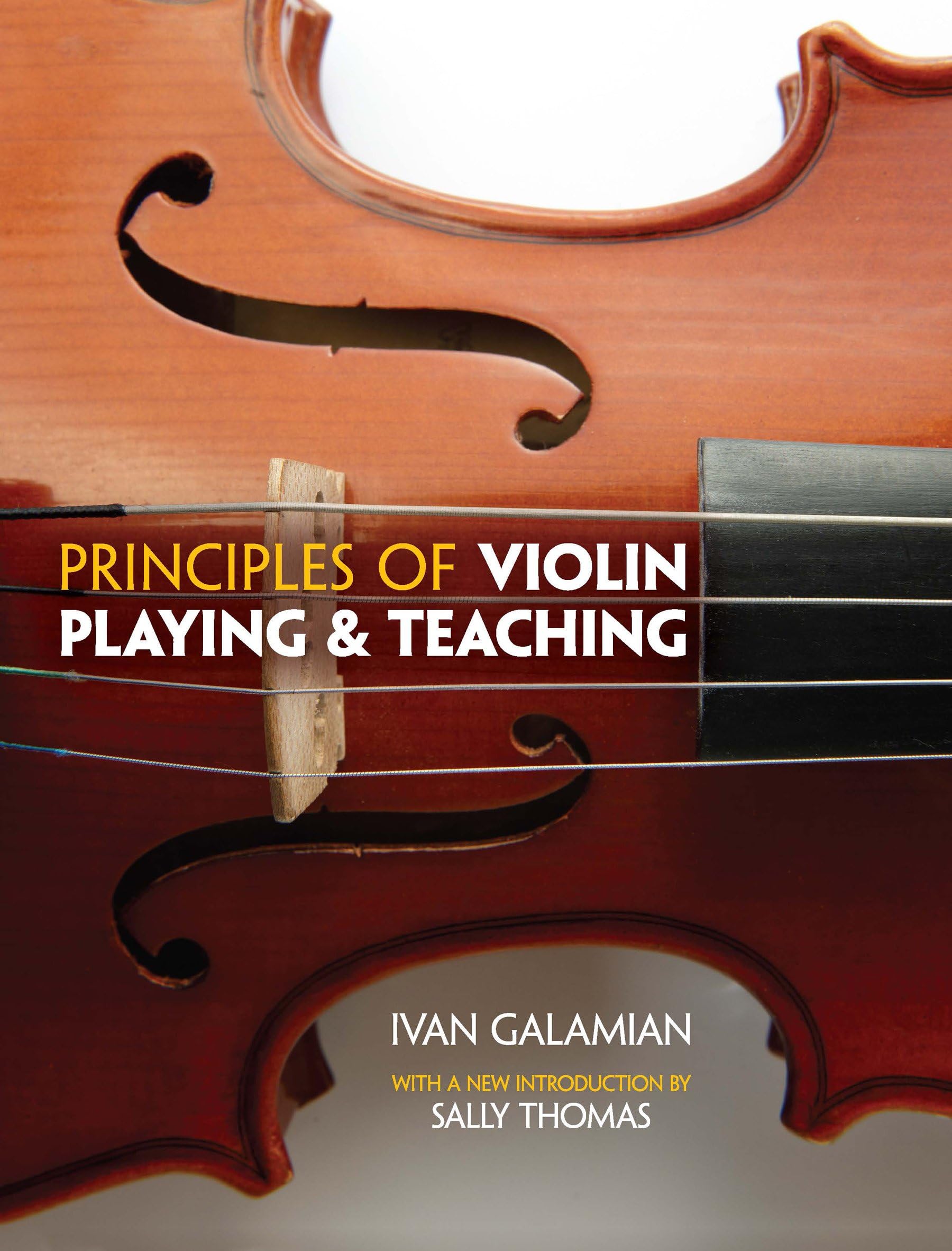 Principles of Violin Playing and Teaching (Dover Books On Music: Violin)