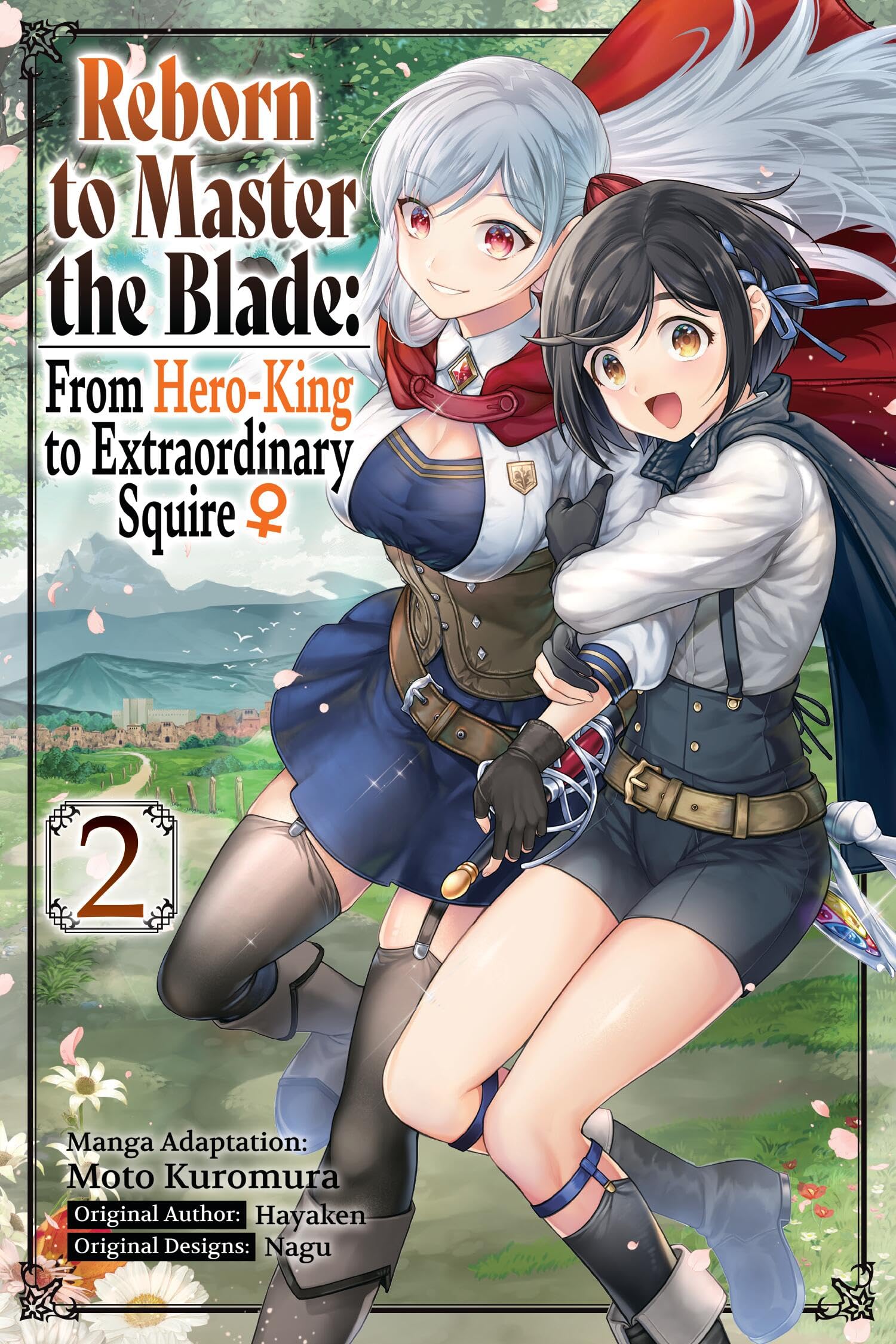 Reborn to Master the Blade: From Hero-King to Extraordinary Squire, Vol. 2 (manga) (Volume 2) (Reborn to Master the Blade: From Hero-Ki, 2)