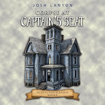 Corpse at Captain's Seat Audiobook by Josh Lanyon episode artwork