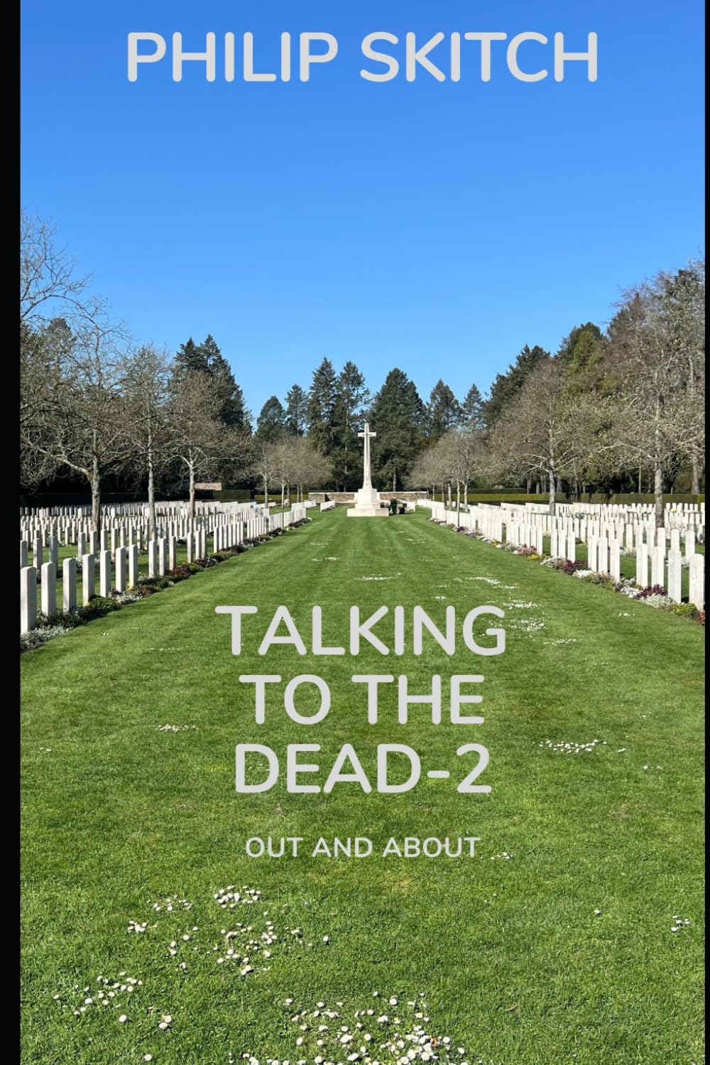 Talking to the Dead 2: Out and About