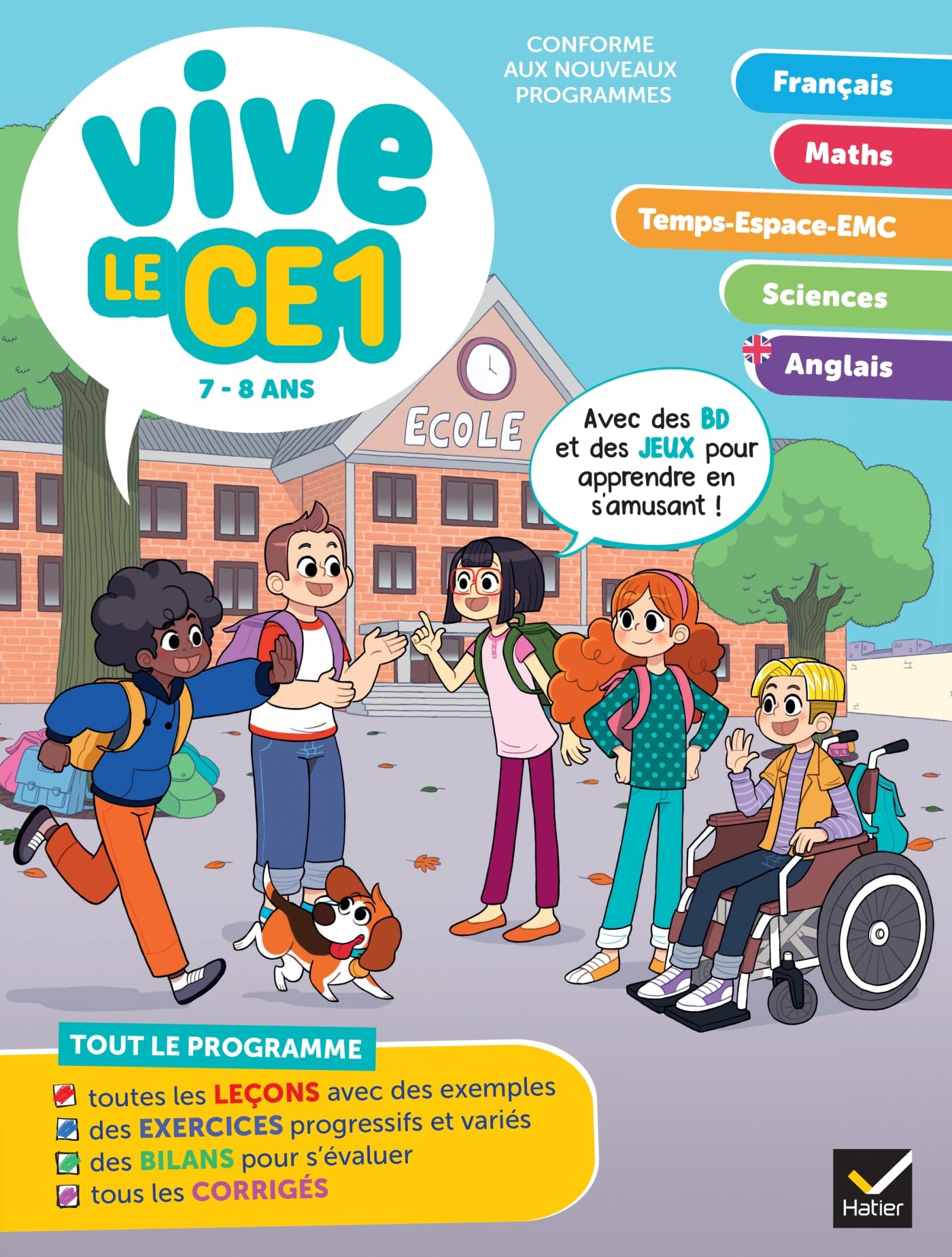 Vive le CE1 - 7 / 8 ans: Cahier de révision et d'entraînement toutes matières