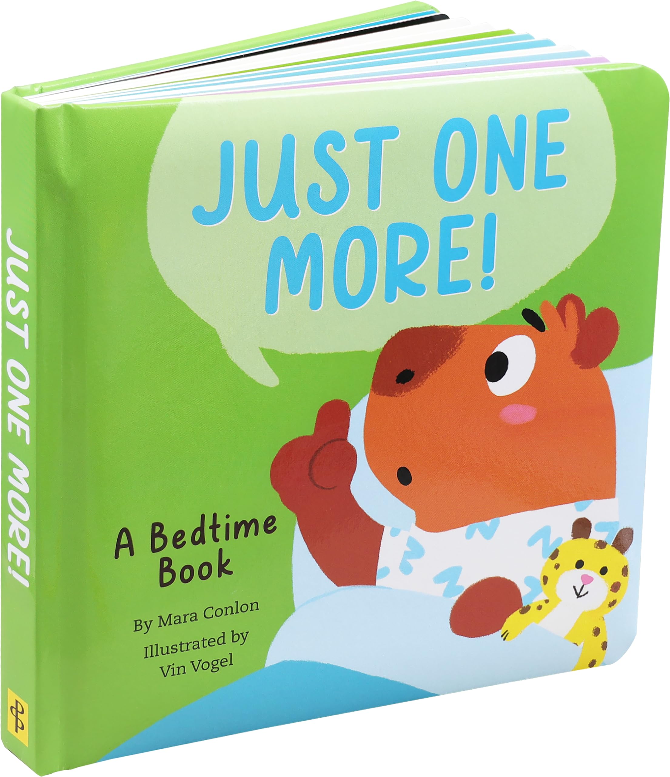 Just One More! - A Bedtime Book (Padded Board Book)