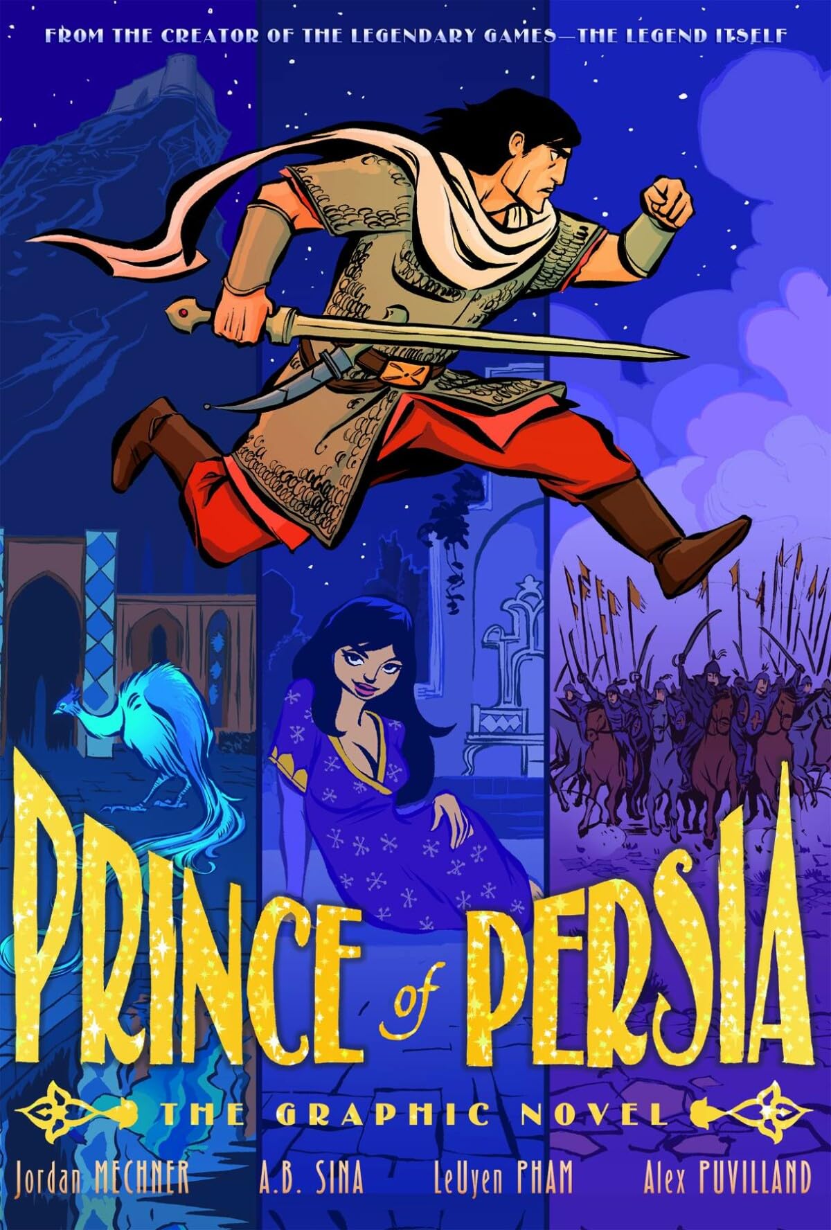 Prince of Persia Sina, A. B.; Mechner, Jordan; Pham, LeUyen and Puvilland, Alex