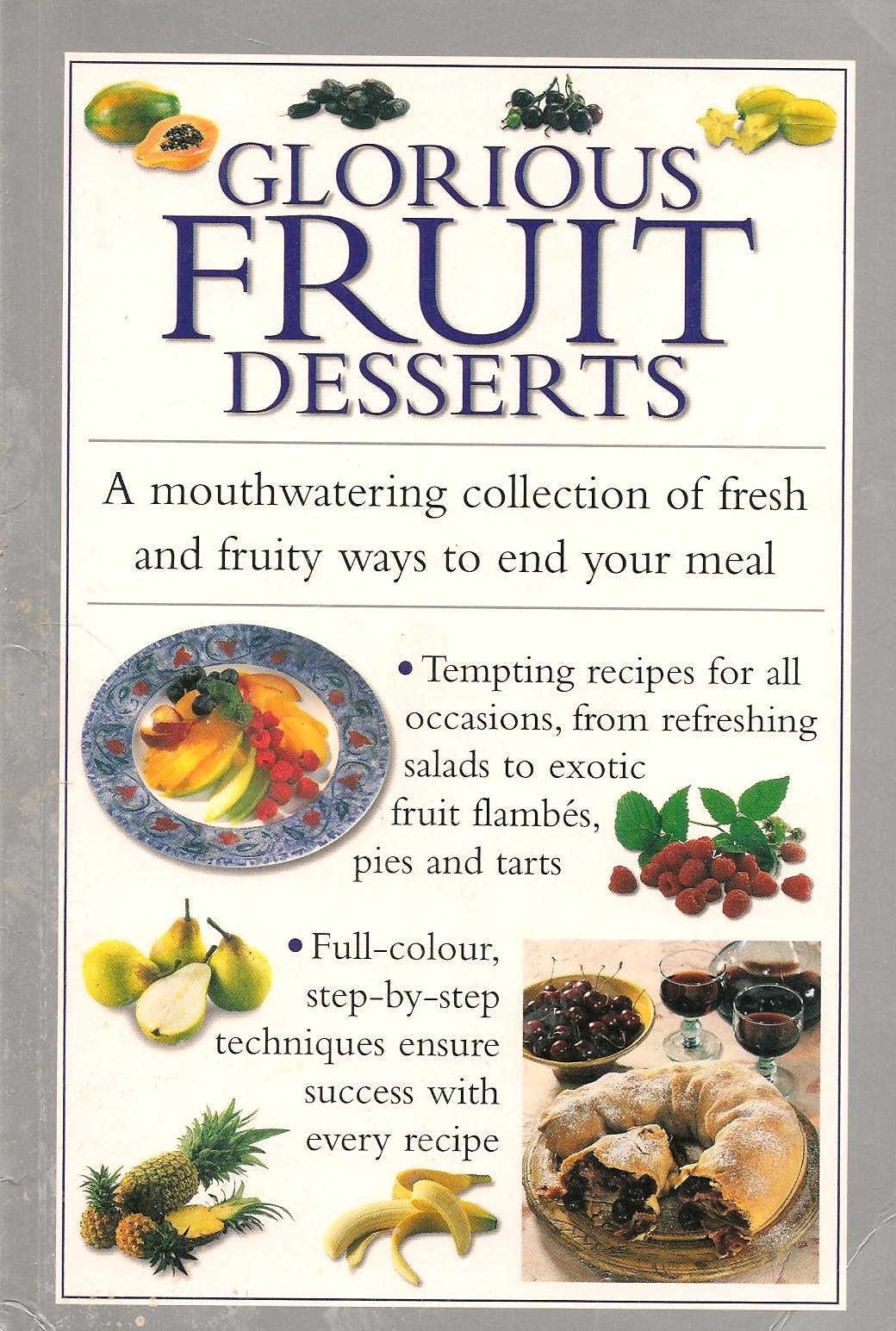 CE Glorious Fruit Desserts