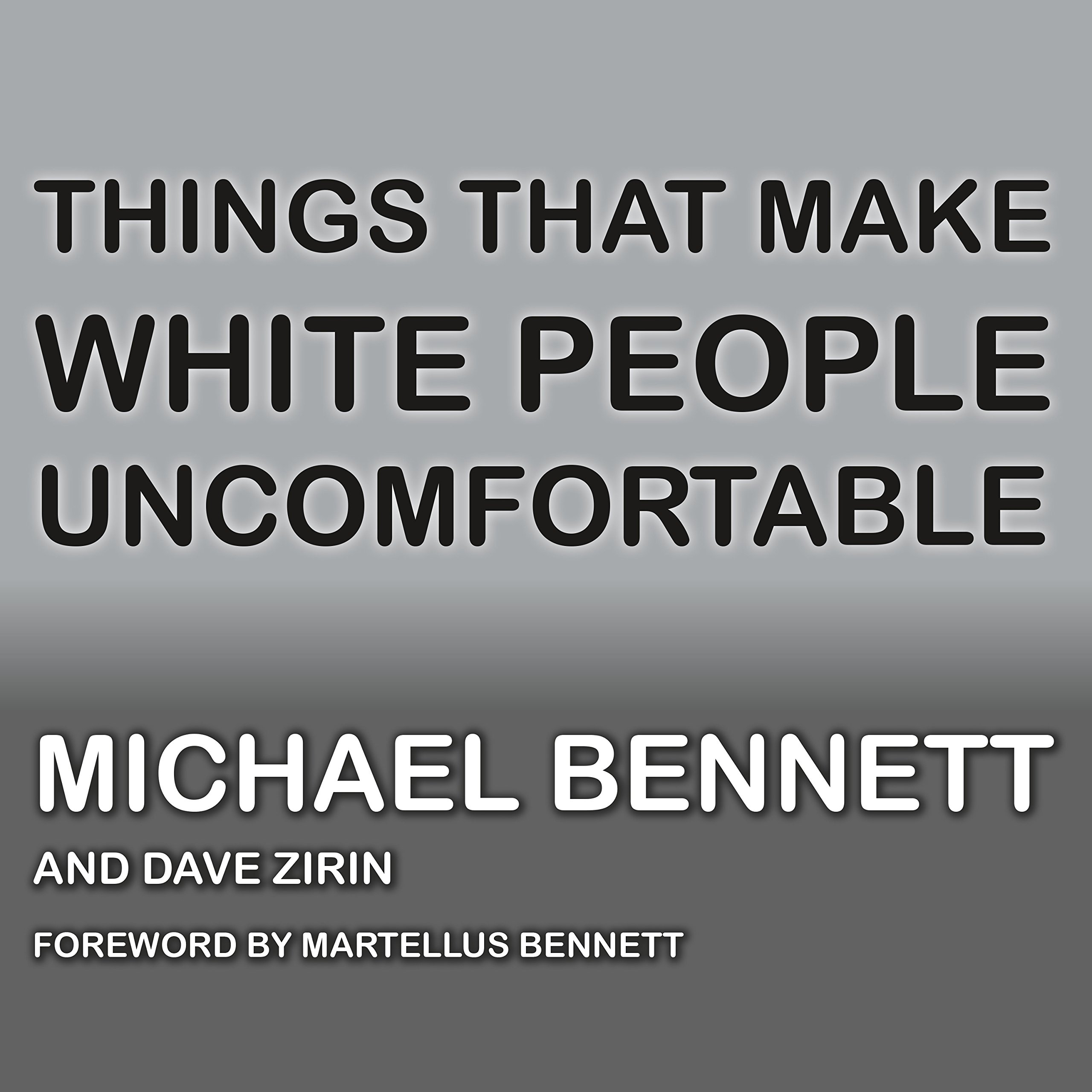 Cover art for Things That Make White People Uncomfortable