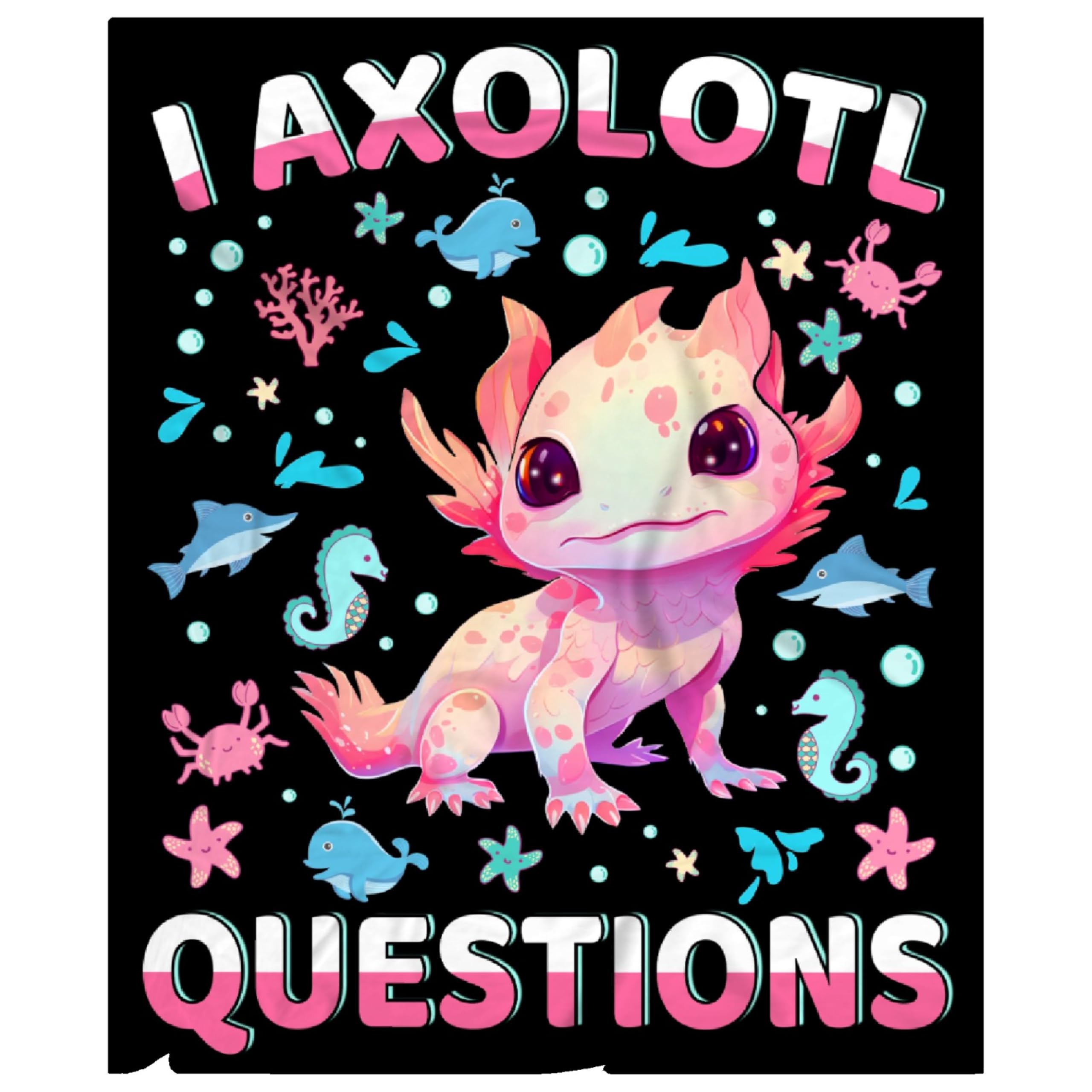 I Axolotl Questions Blanket Gifts for Girls Boys Women - Super Soft Cozy Warm Throw Sheet for Couch Bed Sofa Office Decor All Season 90"x120" for Whole Family