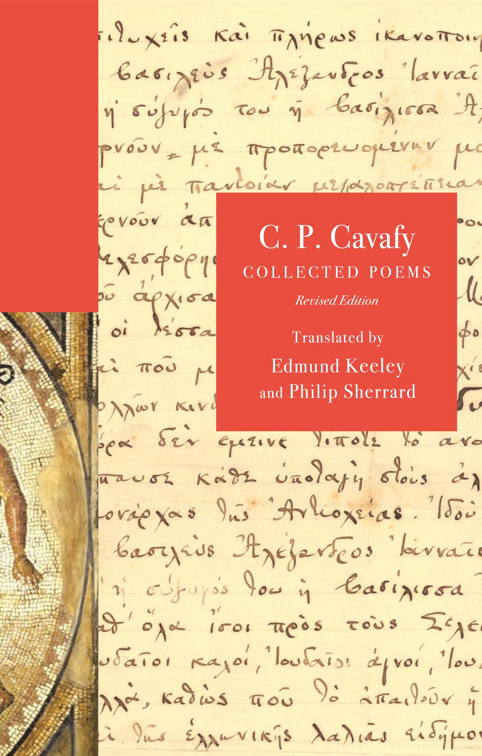 C. P. Cavafy: Collected Poems, Revised Edition (The Lockert Library of Poetry in Translation)