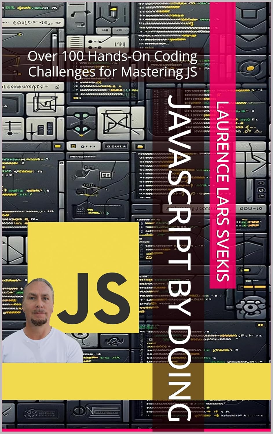 Amazon.com: JavaScript by Doing: Over 100 Hands-On Coding Challenges ...