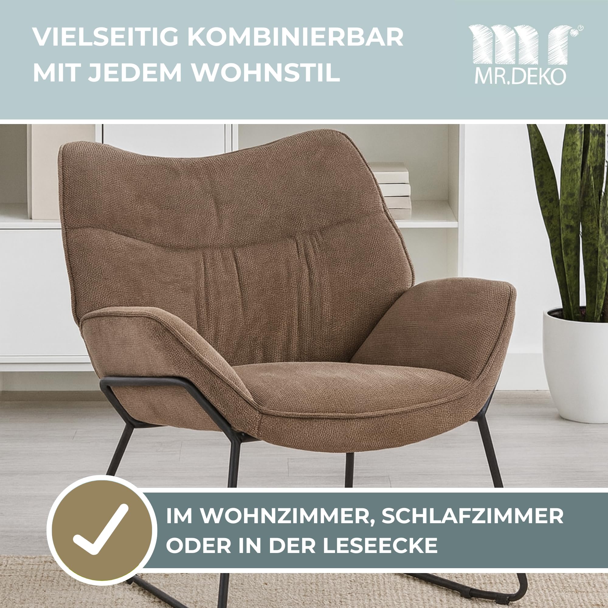 MR. DEKO® Loungesessel Aliano Braun I Bequemer Polstersessel aus Stoff I Moderner Wohnzimmer Sessel mit Armlehnen I HxBxT 76x73,5x67 cm