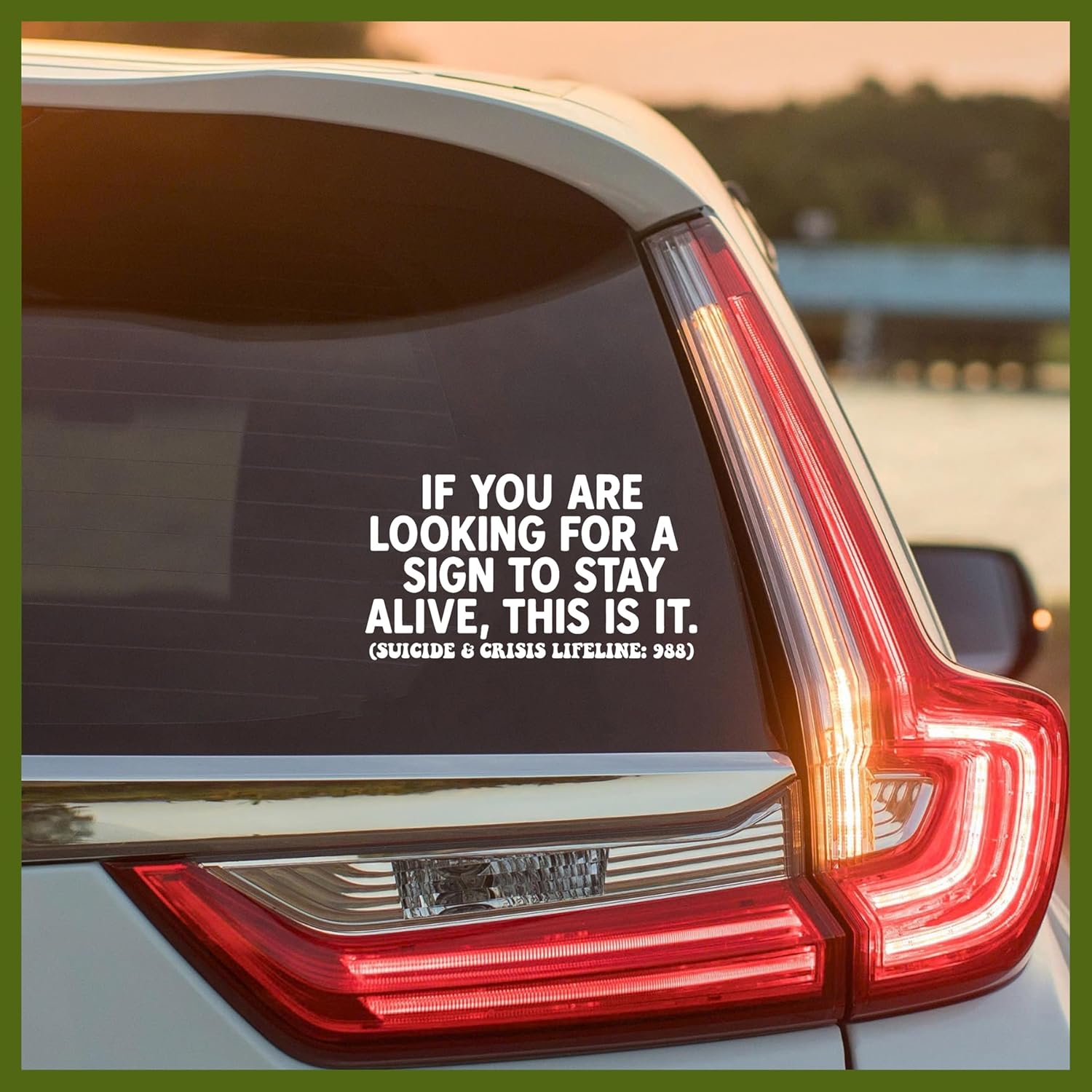 If You're Looking for a Sign to Stay Alive This is It Decal, 988 Car Window Decals, 6 Inches UV DTF Tranfer Car Stickers, Weatherproof Car Truck Window Bumper Sticker, Car Decals for Women Men - Image 2