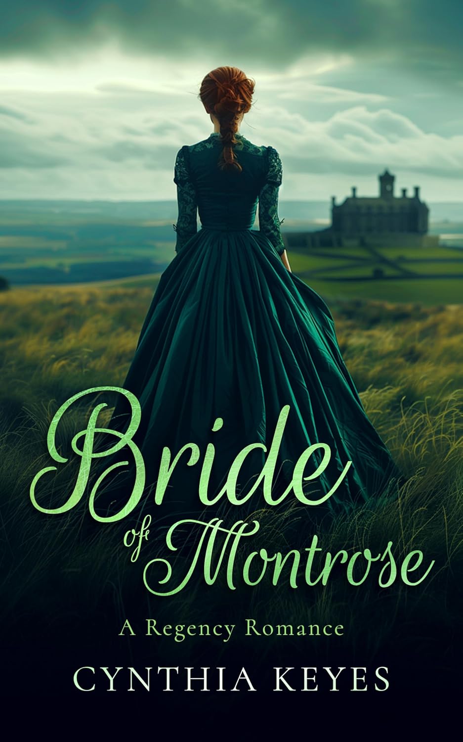 Bride of Montrose: A Gothic Romance (Regency Romantic Suspense)      Kindle Edition