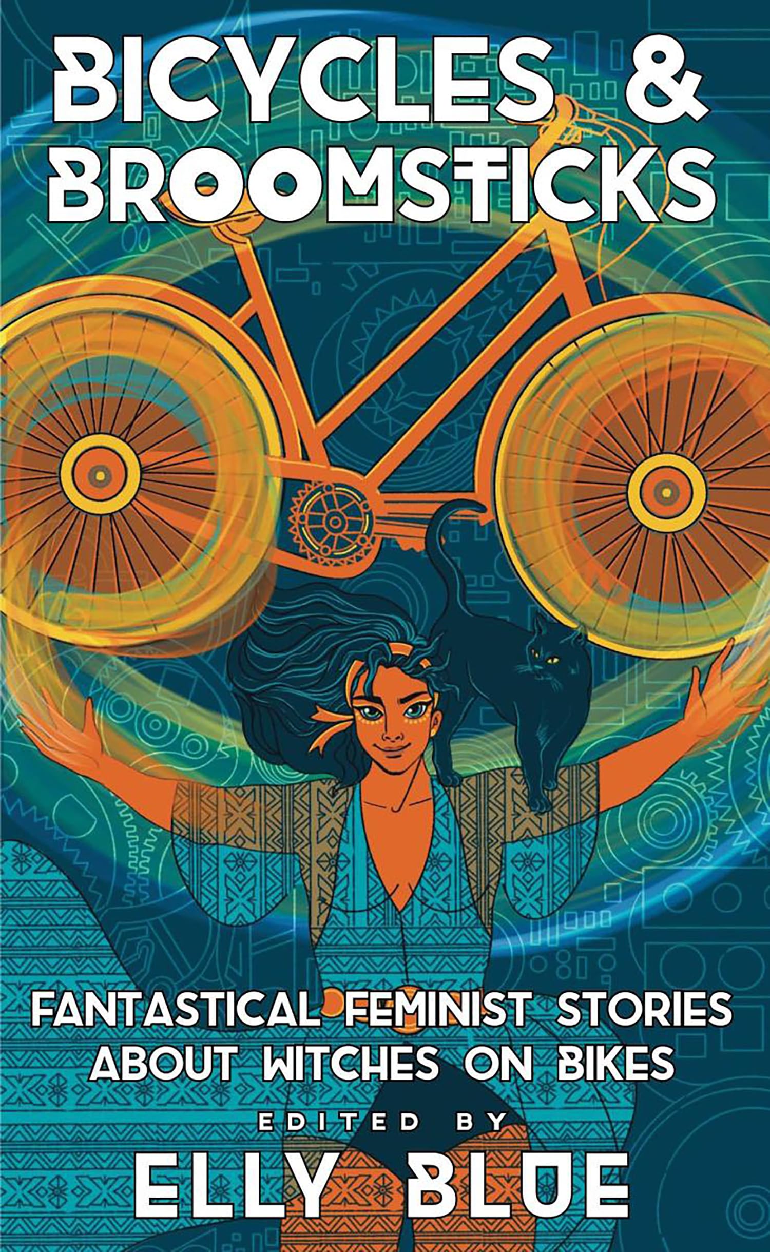 Cover of Bicycles & Broomsticks: Fantastical Feminist Stories About Witches on Bikes