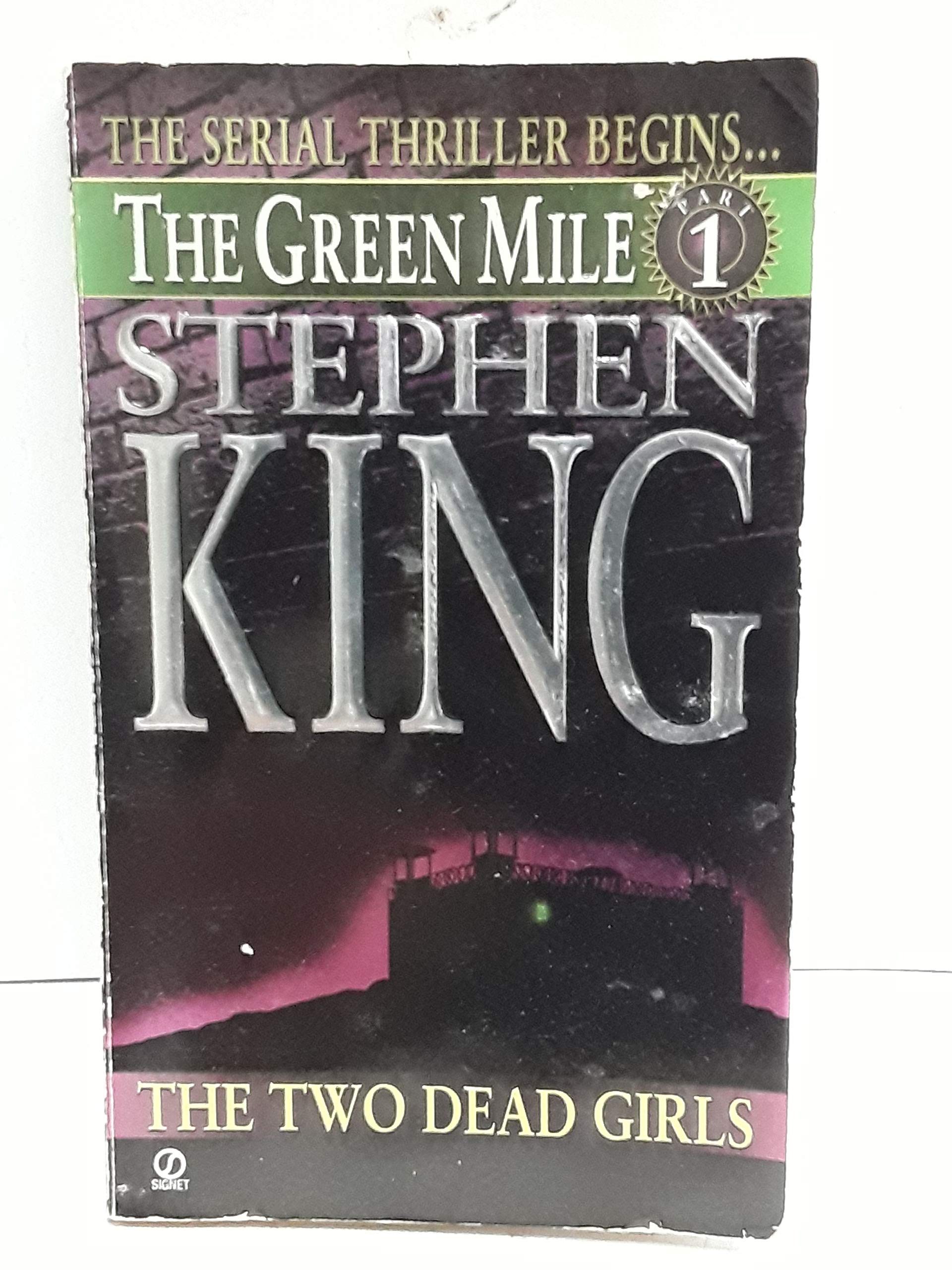 The Two Dead Girls King, Stephen