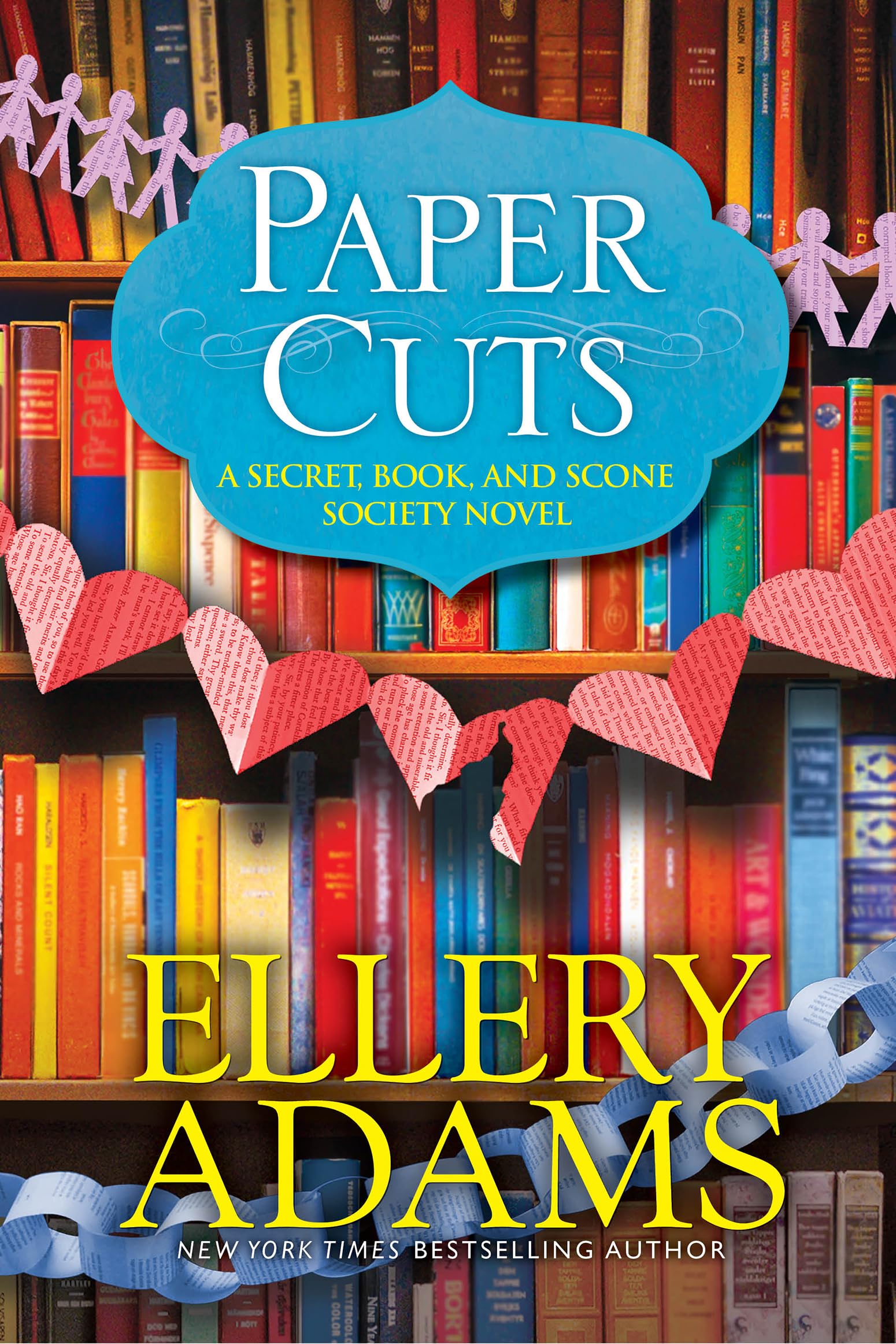 Paper Cuts: An Enchanting Cozy Mystery (A Secret, Book, and Scone Society Novel Book 6)