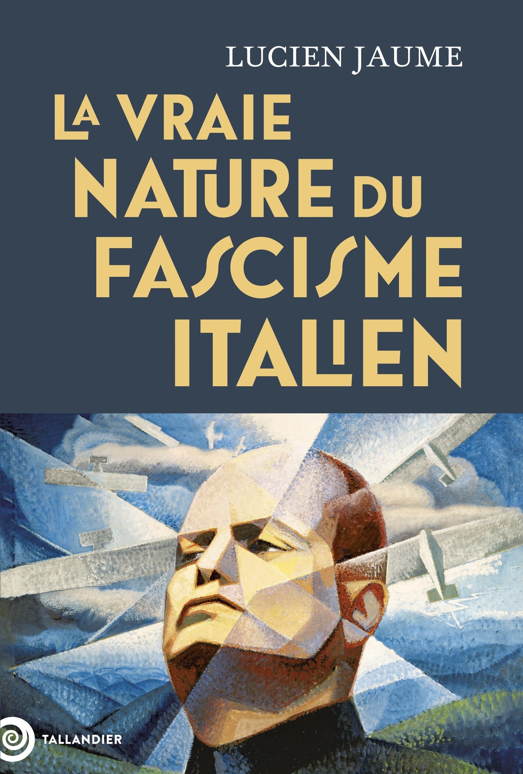 La vraie nature du fascisme italien: La révolution culturelle de Mussolini