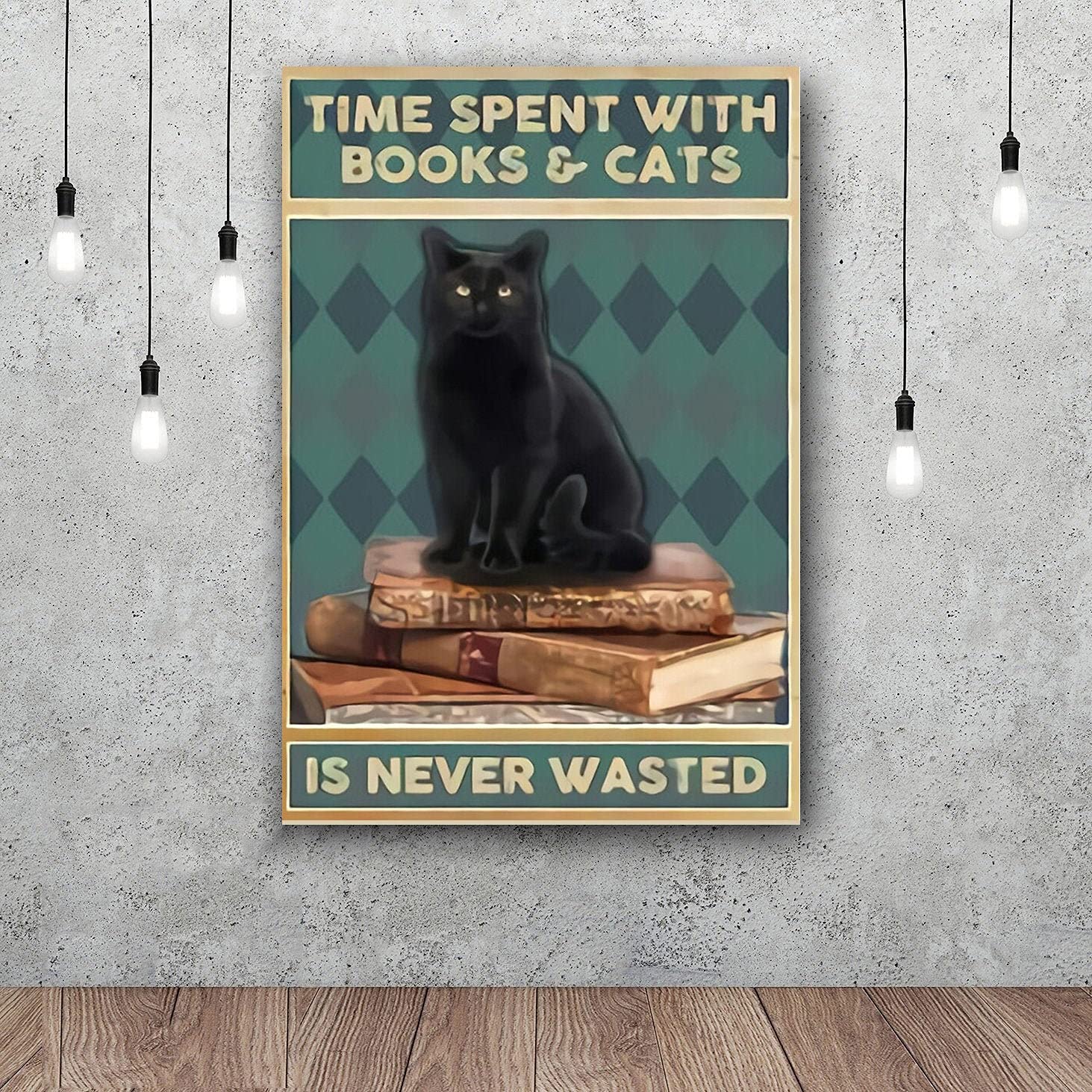 Cats Time Spent with Books Poster Metal Sign 8x12 inches