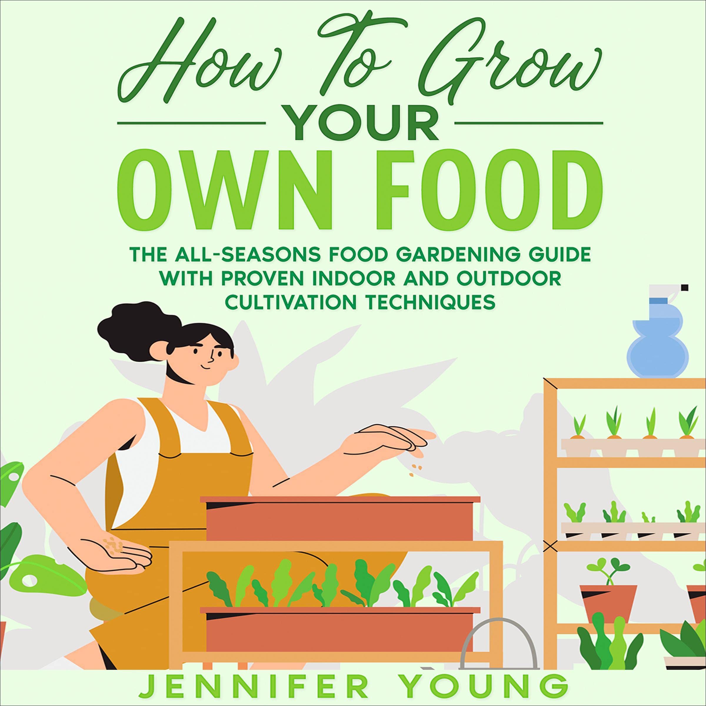 Cover art for How to Grow Your Own Food