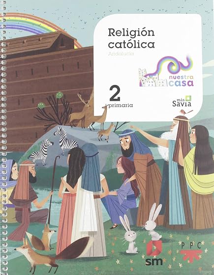 Religion Catolica. 2 Primaria Nuestra Casa