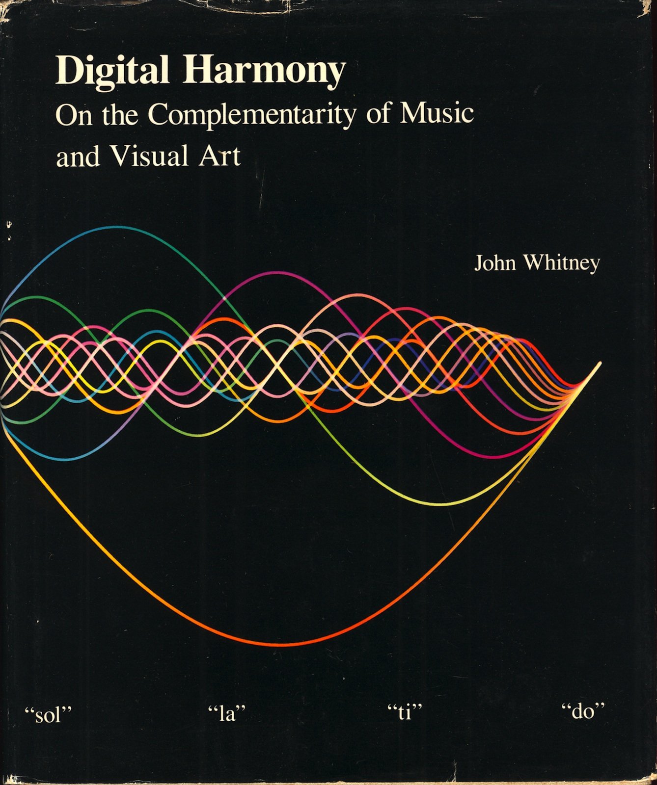 デジタルハーモニー / ジョン・ウィットニー Amazon.co.jp: Digital Harmony: On the Complementarity of