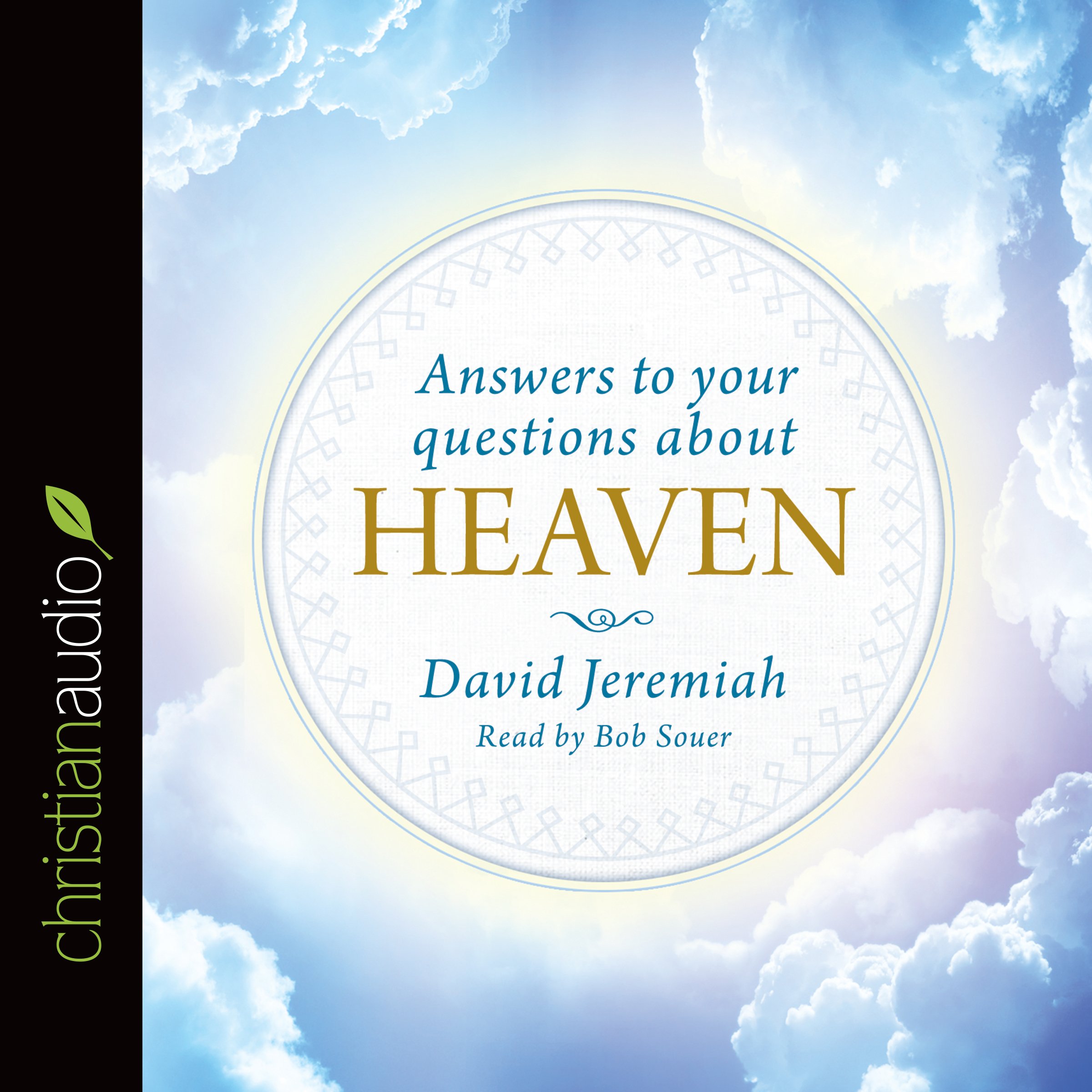 Cover art for Answers to Your Questions about Heaven