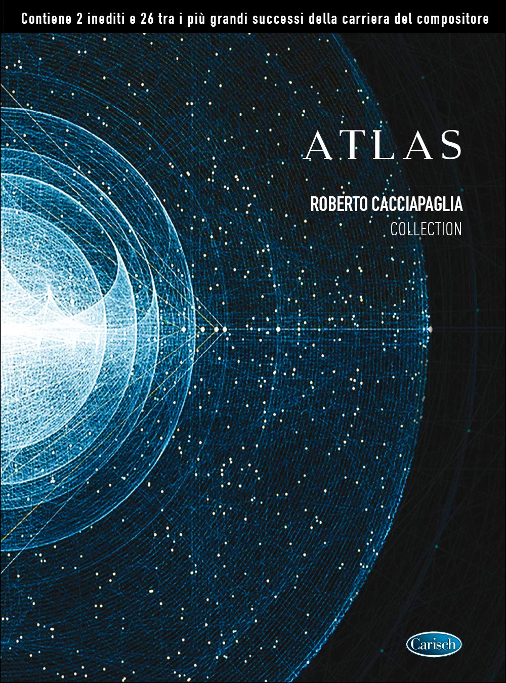 Roberto Cacciapaglia-The Best of Atlas-Piano