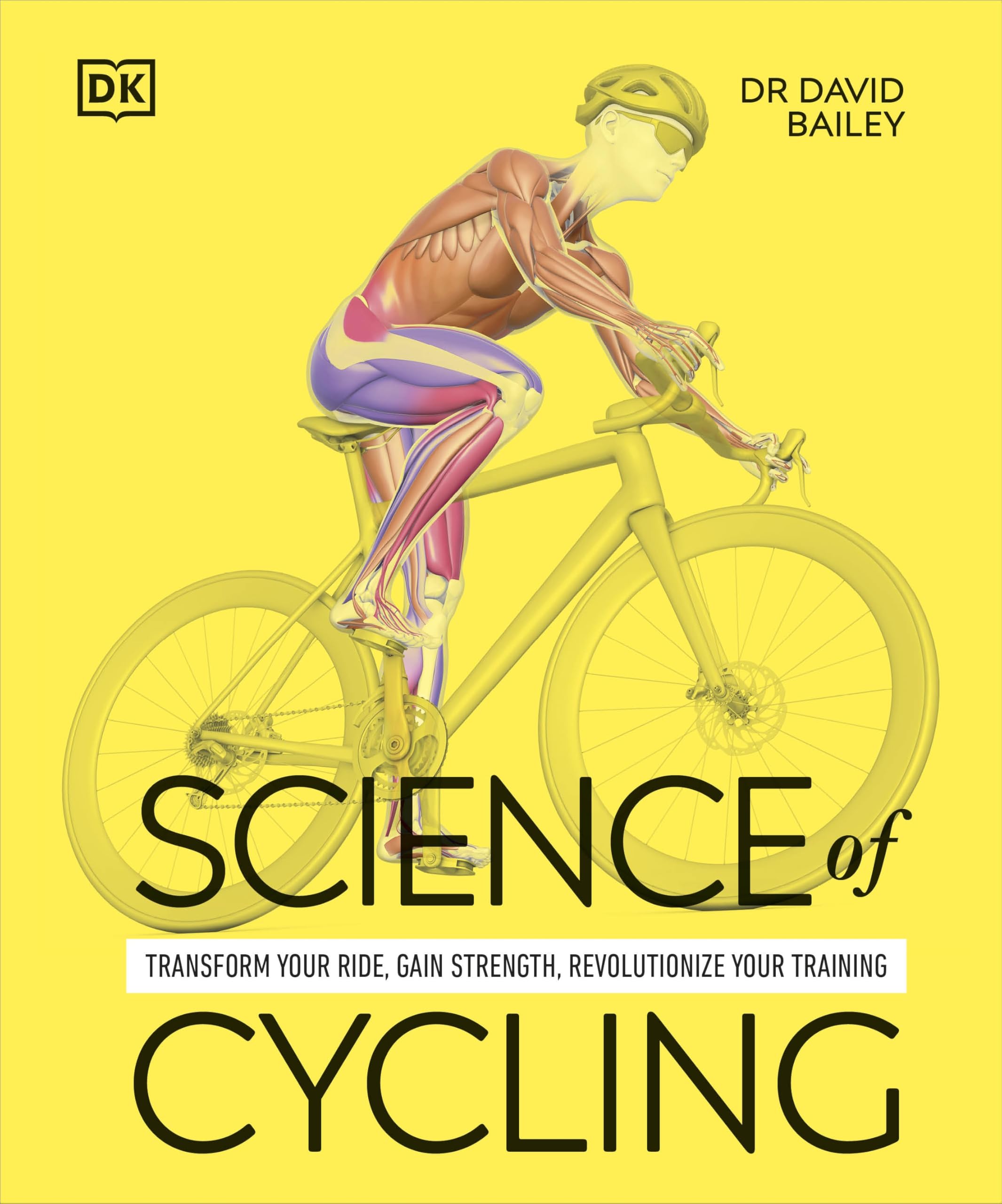 Science of Cycling by Dr David Bailey (Paperback Book)