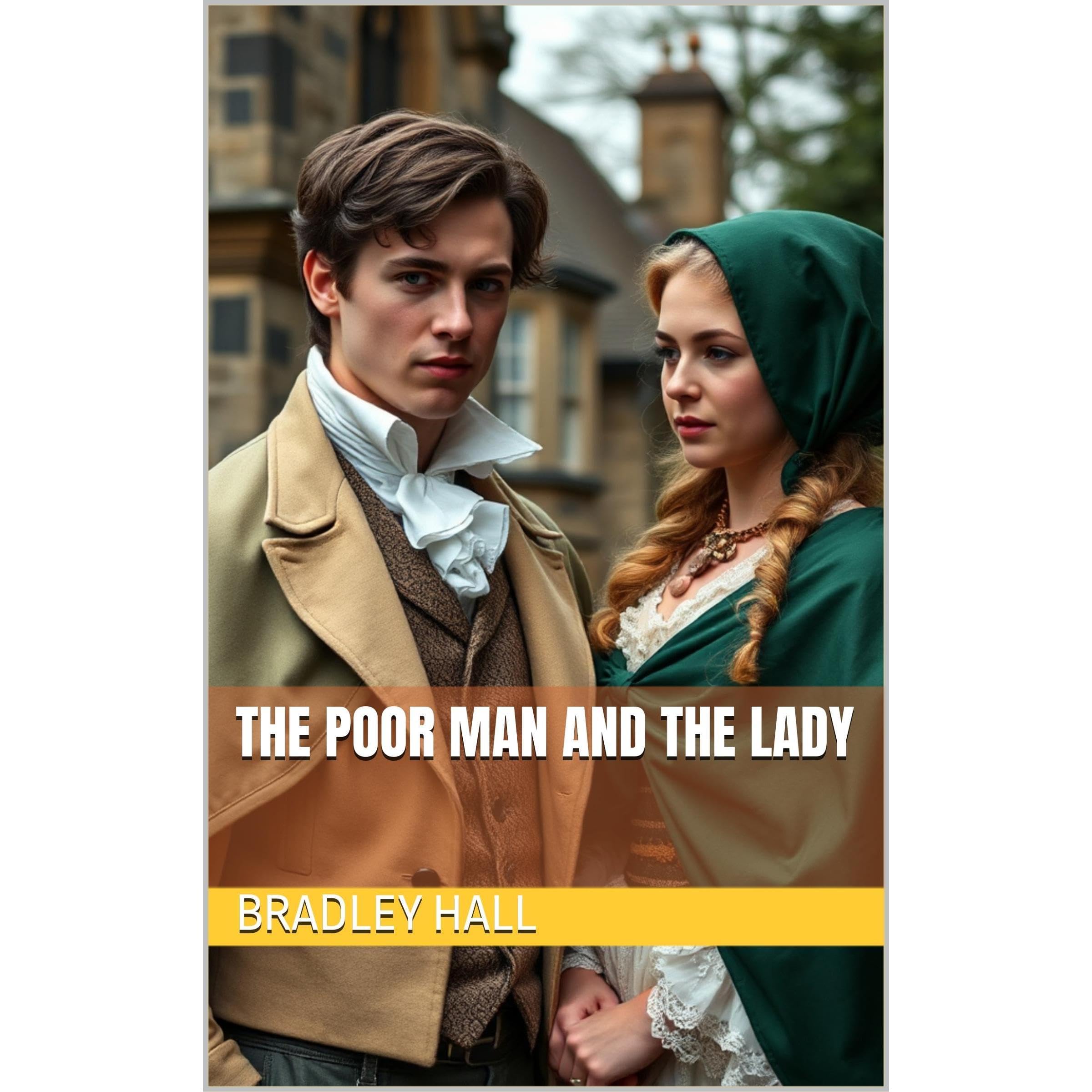 The Poor Man and the Lady