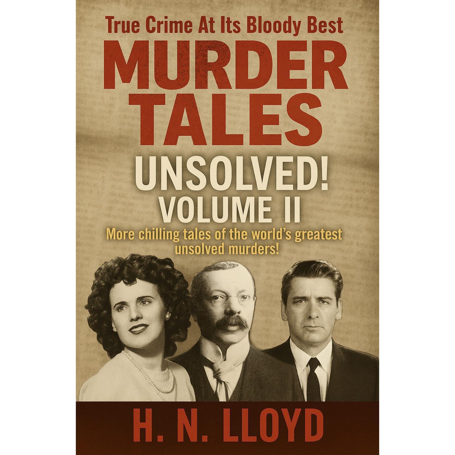 Murder Tales: Unsolved, Volume II