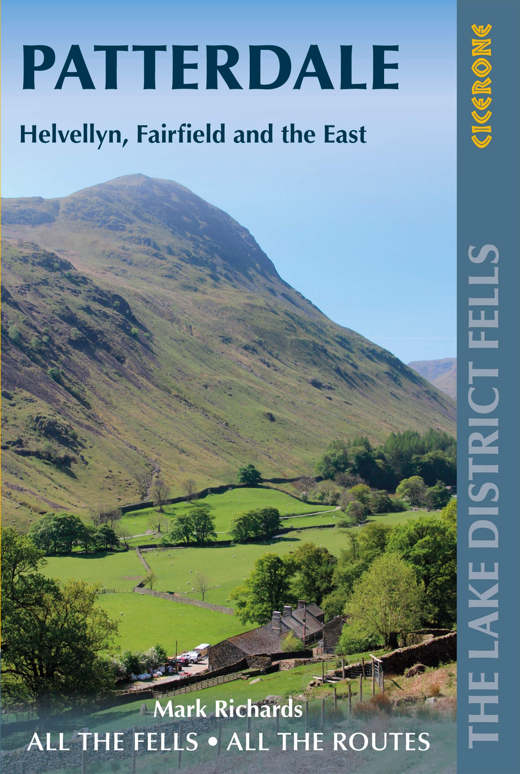 Walking the Lake District Fells - Patterdale: Helvellyn, Fairfield and the...
