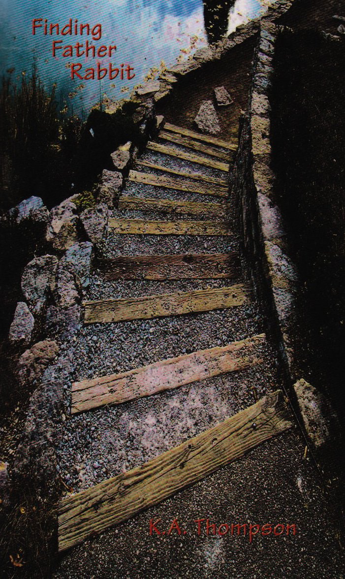 Finding Father Rabbit: Thompson, K a: 9781932461046: Amazon.com: Books