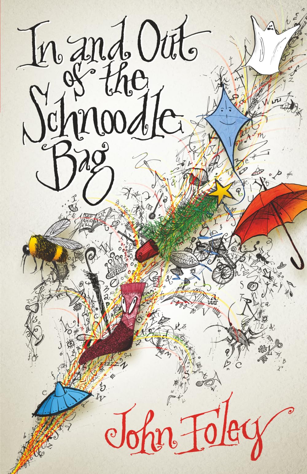 In and Out of the Schnoodle Bag (2nd Edition): A Collection of Quirky Short Stories to Delight Young and Old Readers Alike