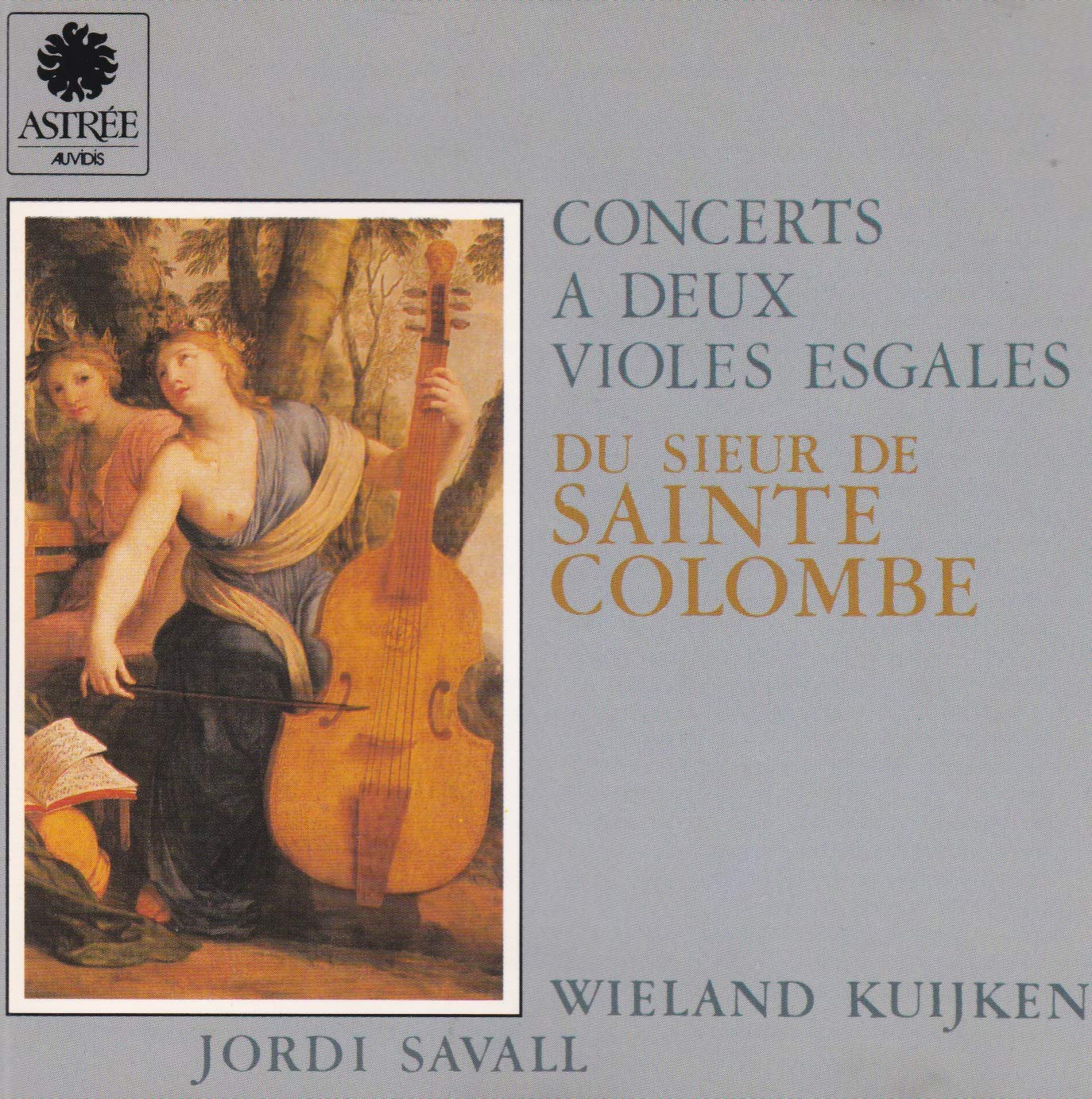Concerts à deux violes esgales du sieur de Sainte-Colombe: Sainte