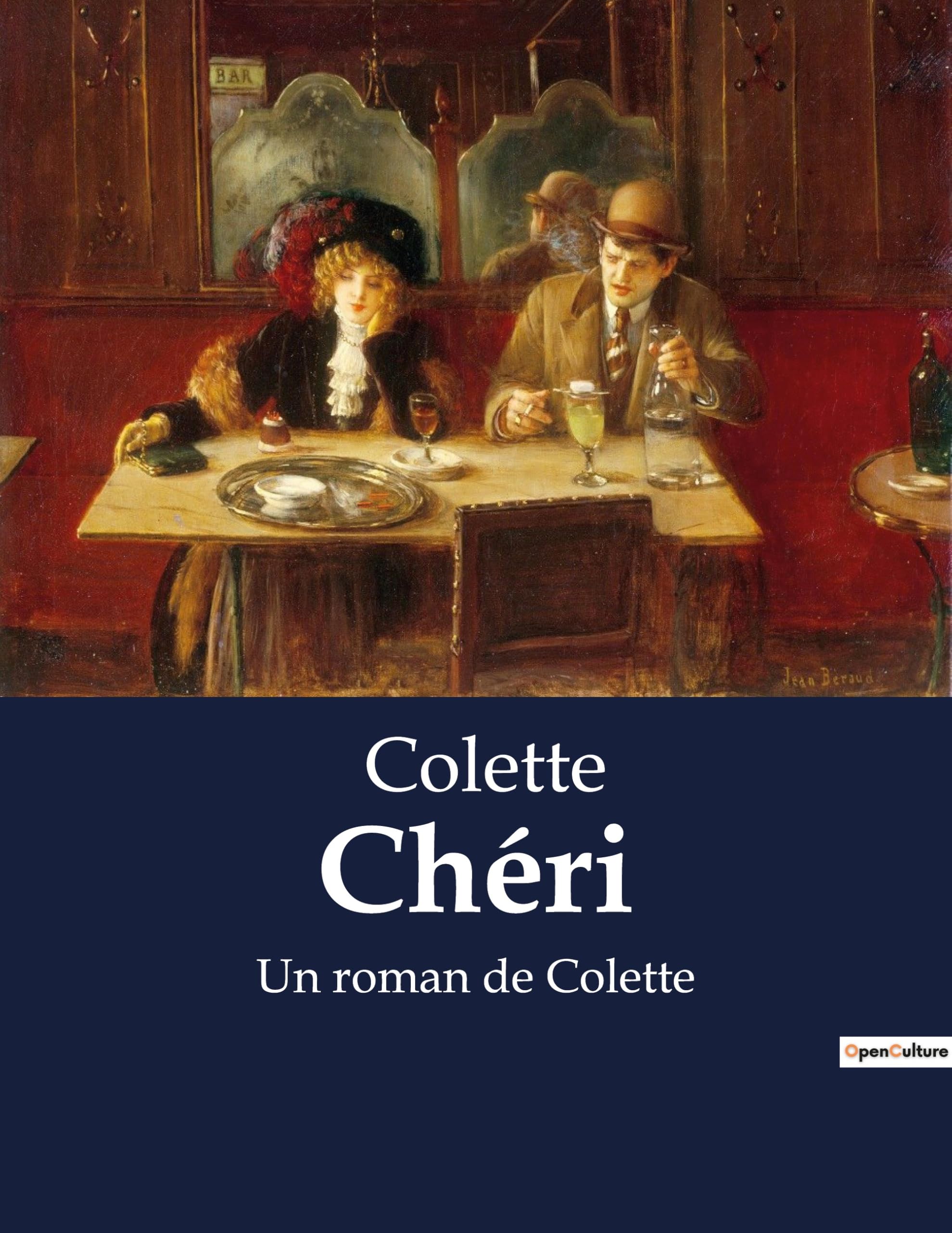 Chéri: Un roman de Colette