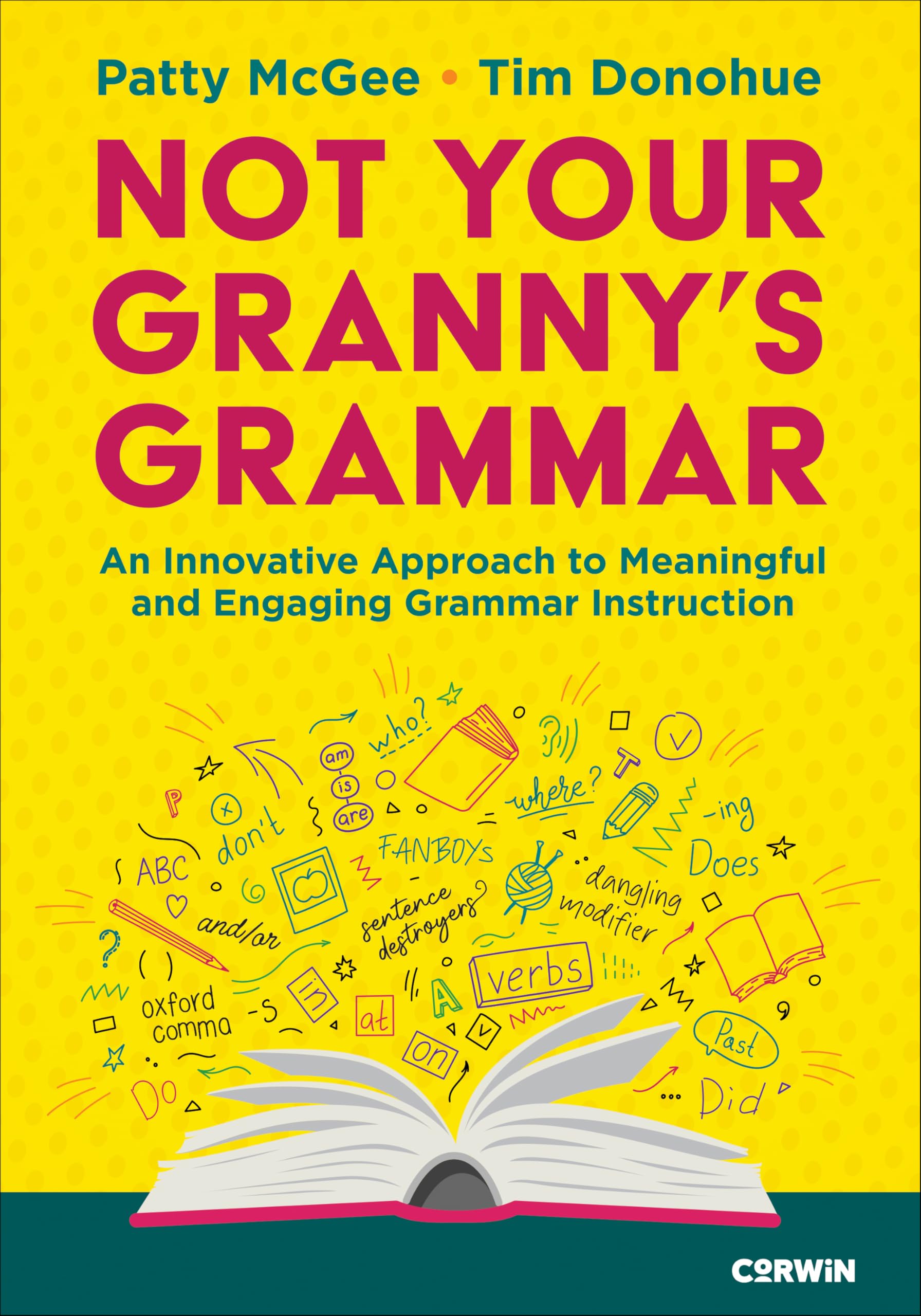 Not Your Granny's Grammar: An Innovative Approach to Meaningful and Engaging Grammar Instruction