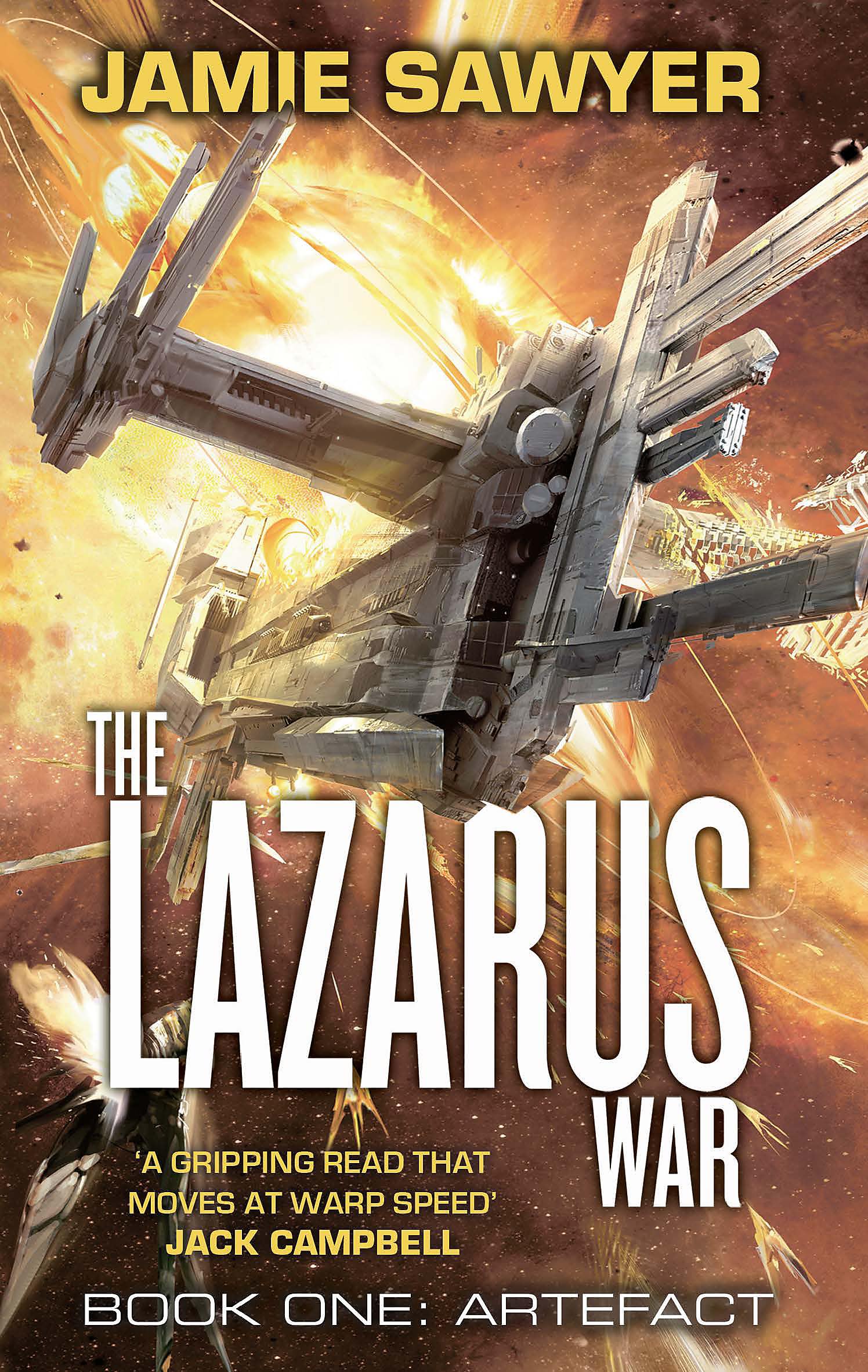 The Lazarus War: Artefact Lazarus War 1 by Jamie Sawyer (Paperback Book)