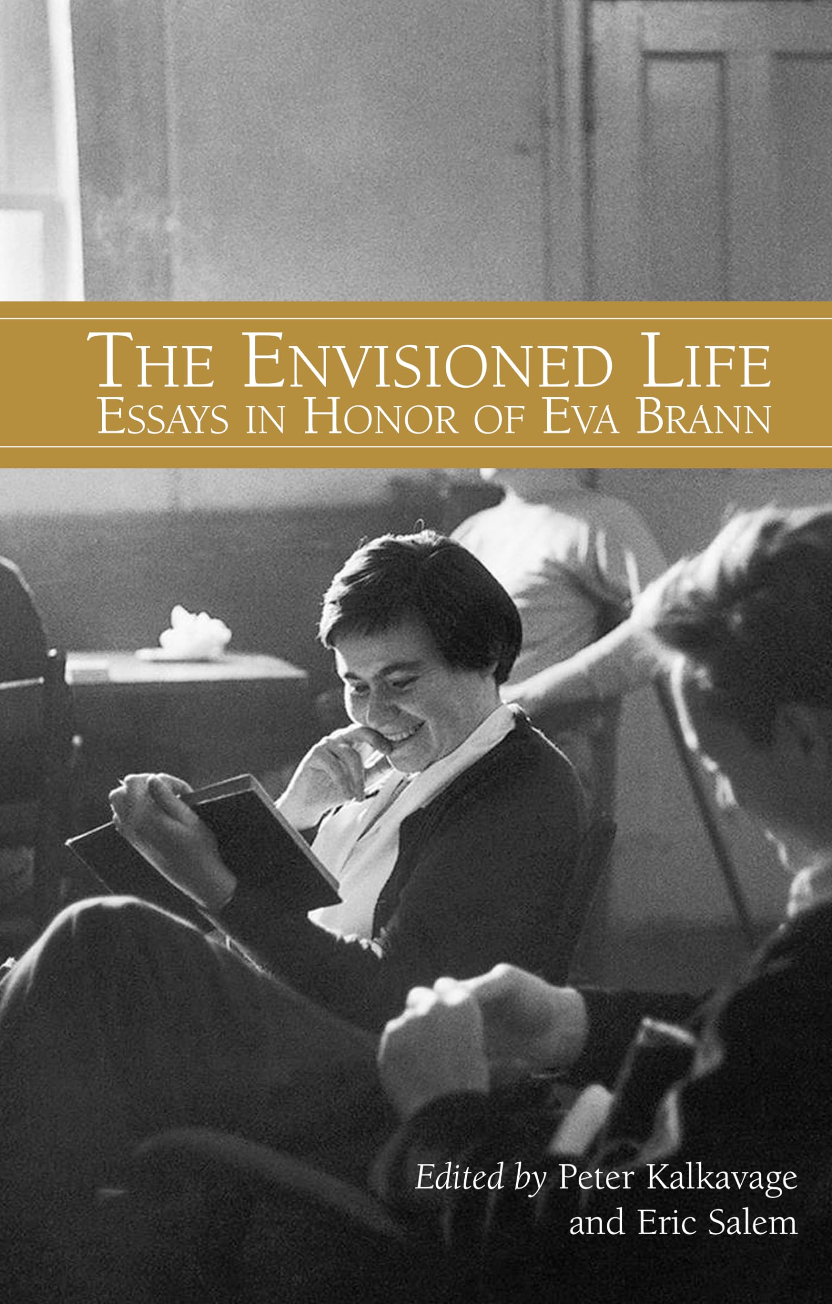 Buy Envisioned Life: Essays in Honor of Eva Brann — BookShops.in