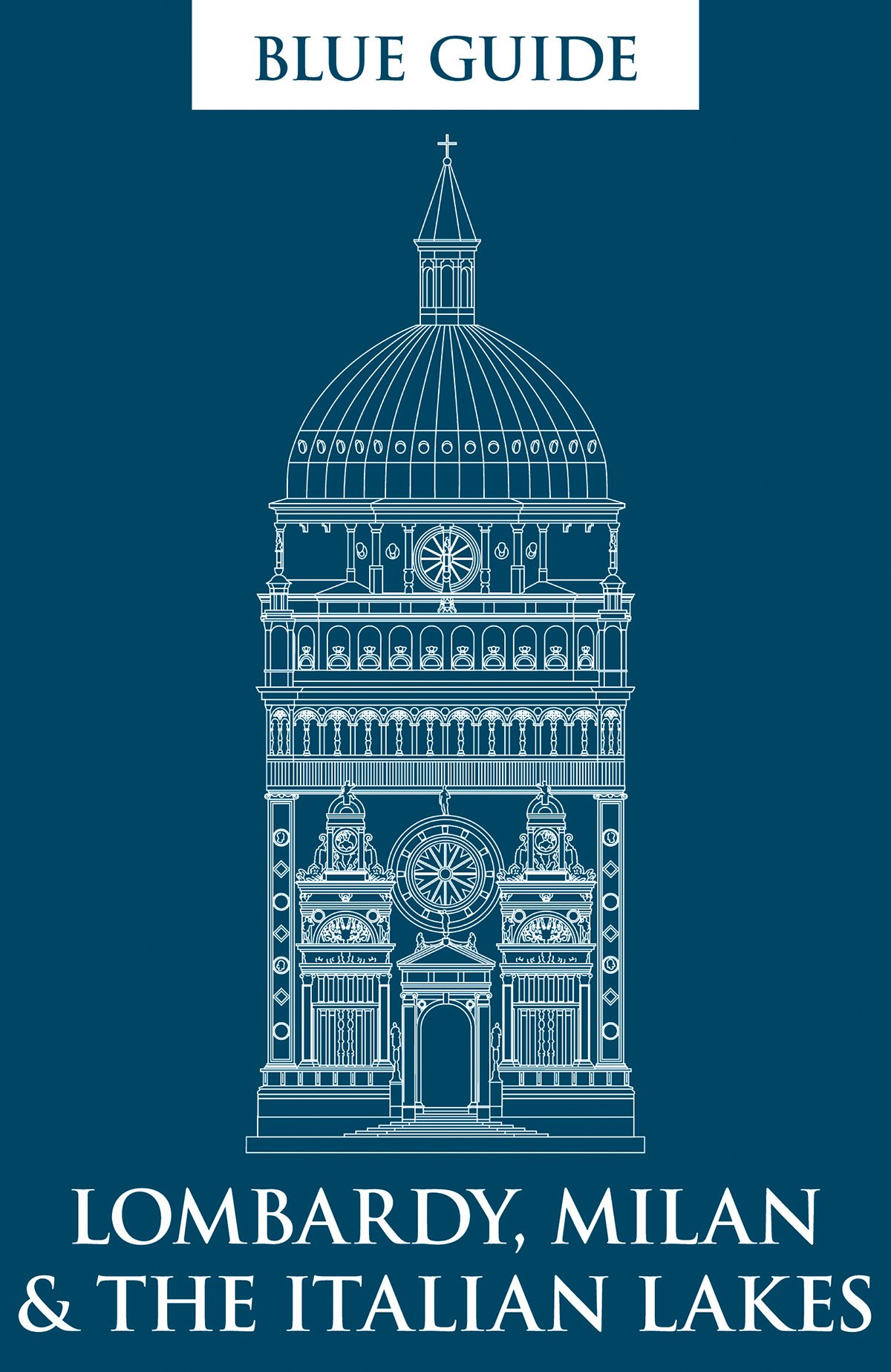Blue Guide Lombardy, Milan & the Italian Lakes: 0