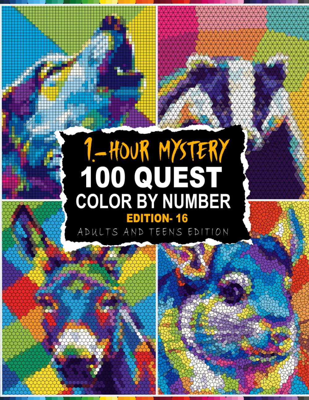 100 QUEST 1-HOUR MYSTERY MOSAIC: Unwind One Hour at a Time — 100 Mystery Color by Number Pages in 5 Shape Styles with Full Master Color Palette