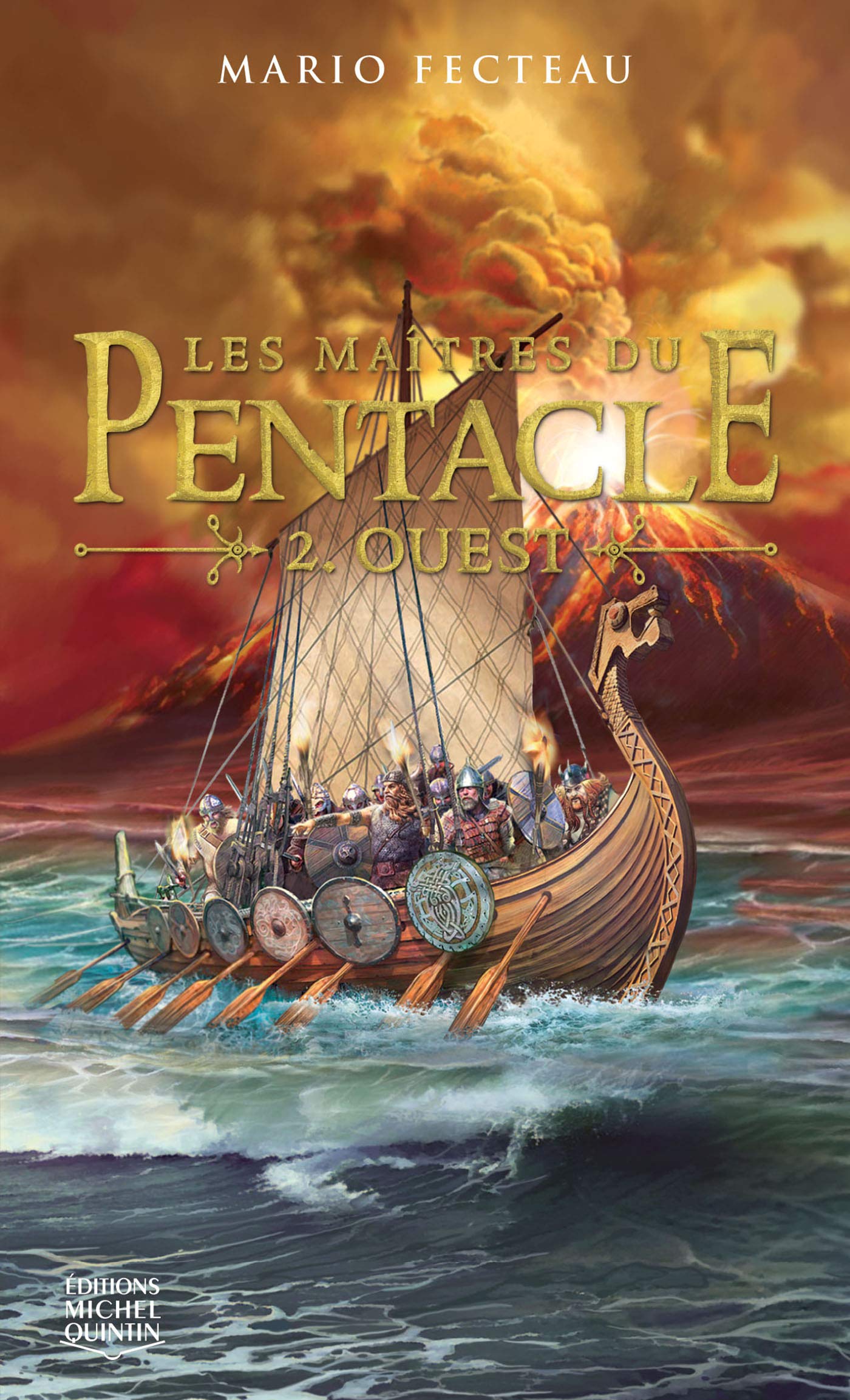 Maîtres du Pentacle 02 : Ouest Fecteau, Mario