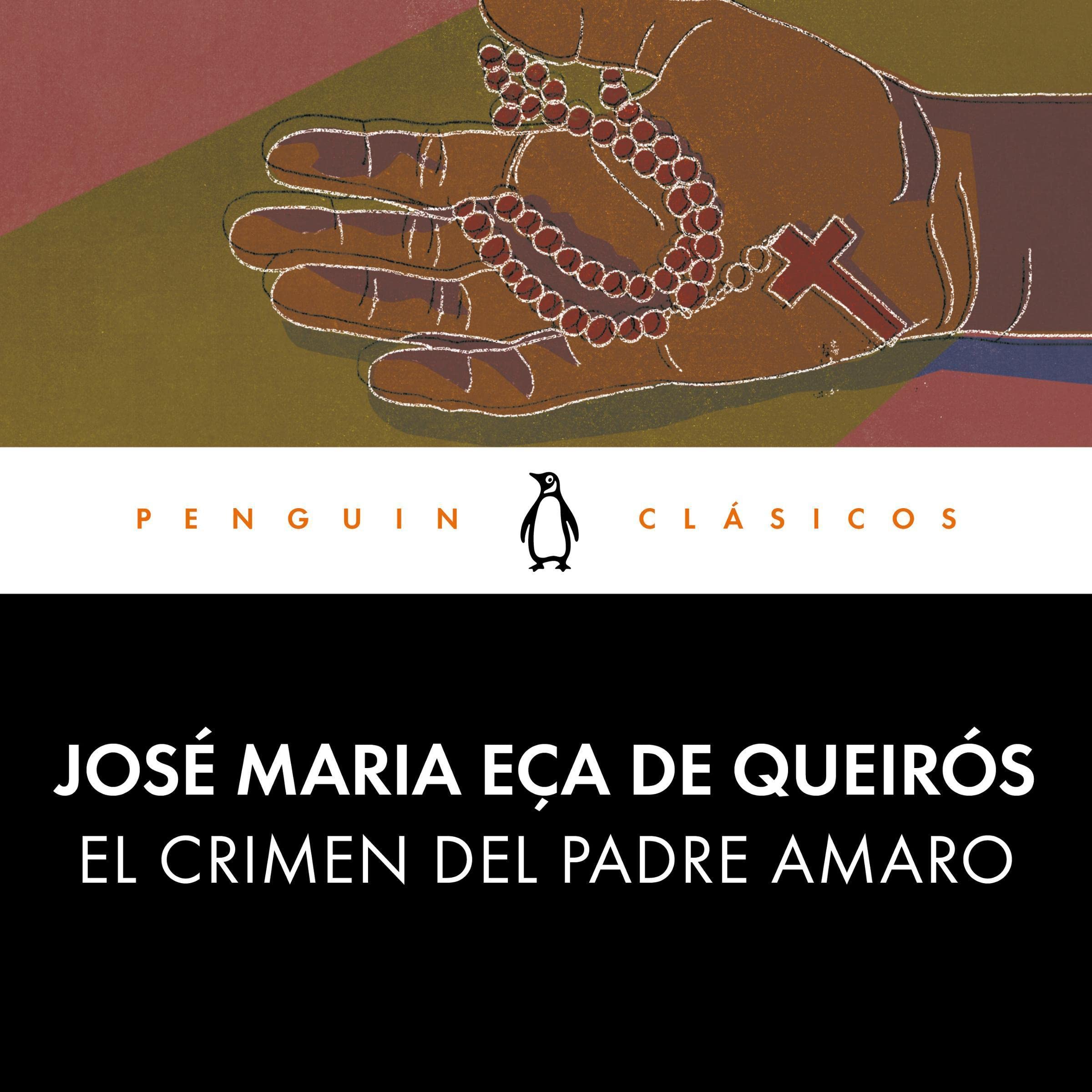 El crimen del Padre Amaro [The Crime of Father Amaro]